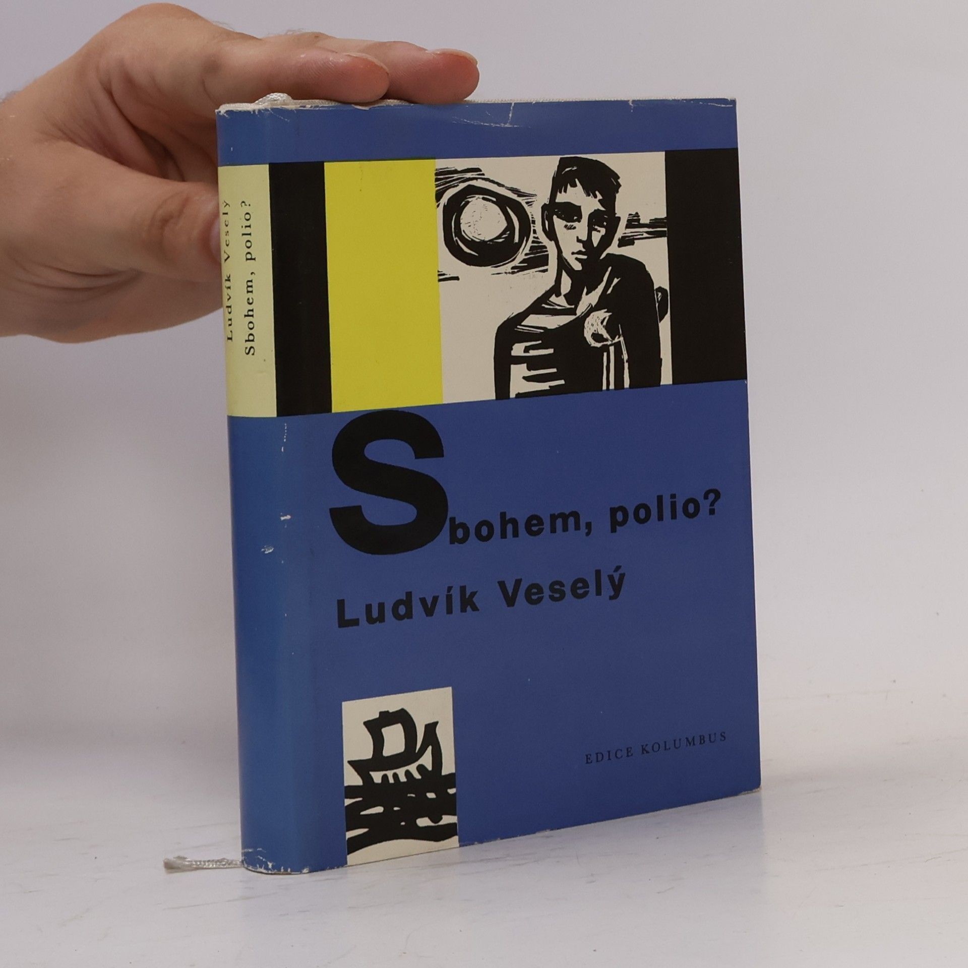 Ludvík Veselý Sbohem, polio?