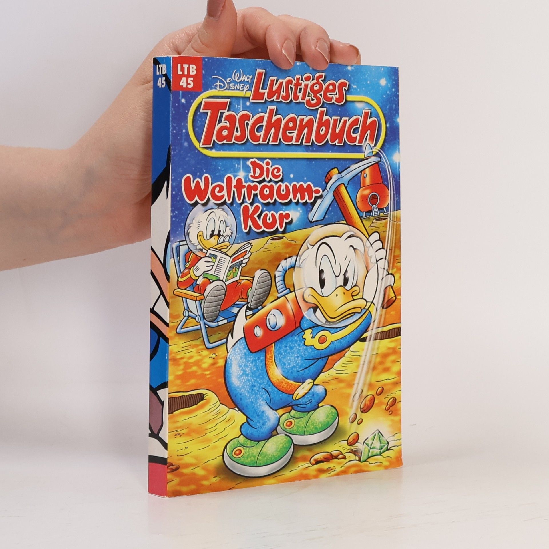 Autorenkollektiv Lustige Taschenbuch 45. Die besten Neffen der Welt