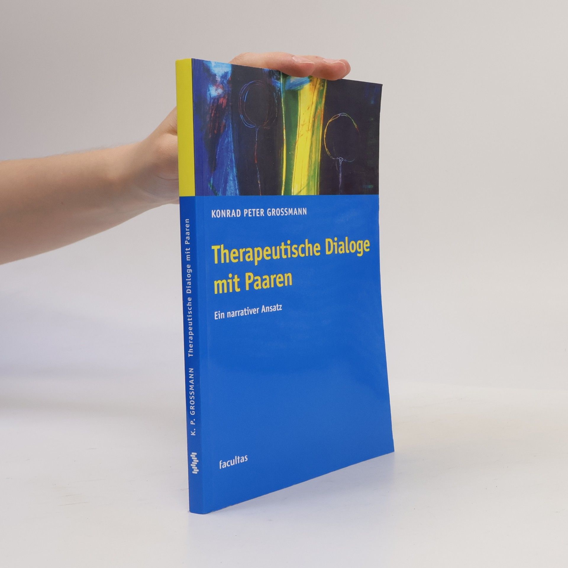 Konrad Peter Grossmann Therapeutische Dialoge mit Paaren