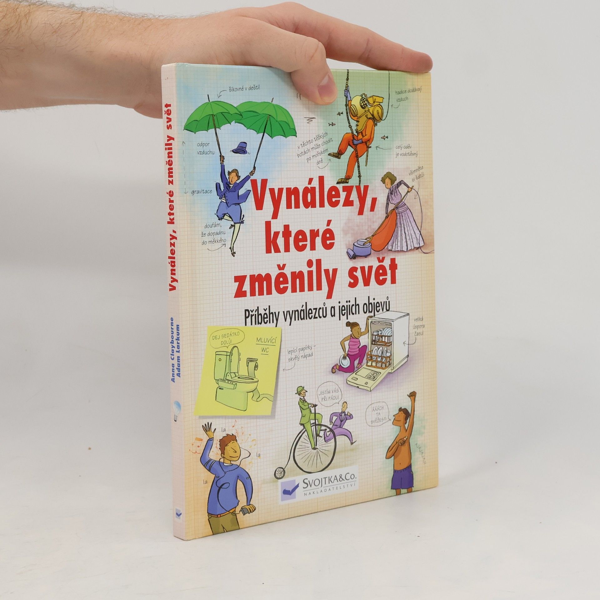 Anna Claybourne Vynálezy, které změnily svět