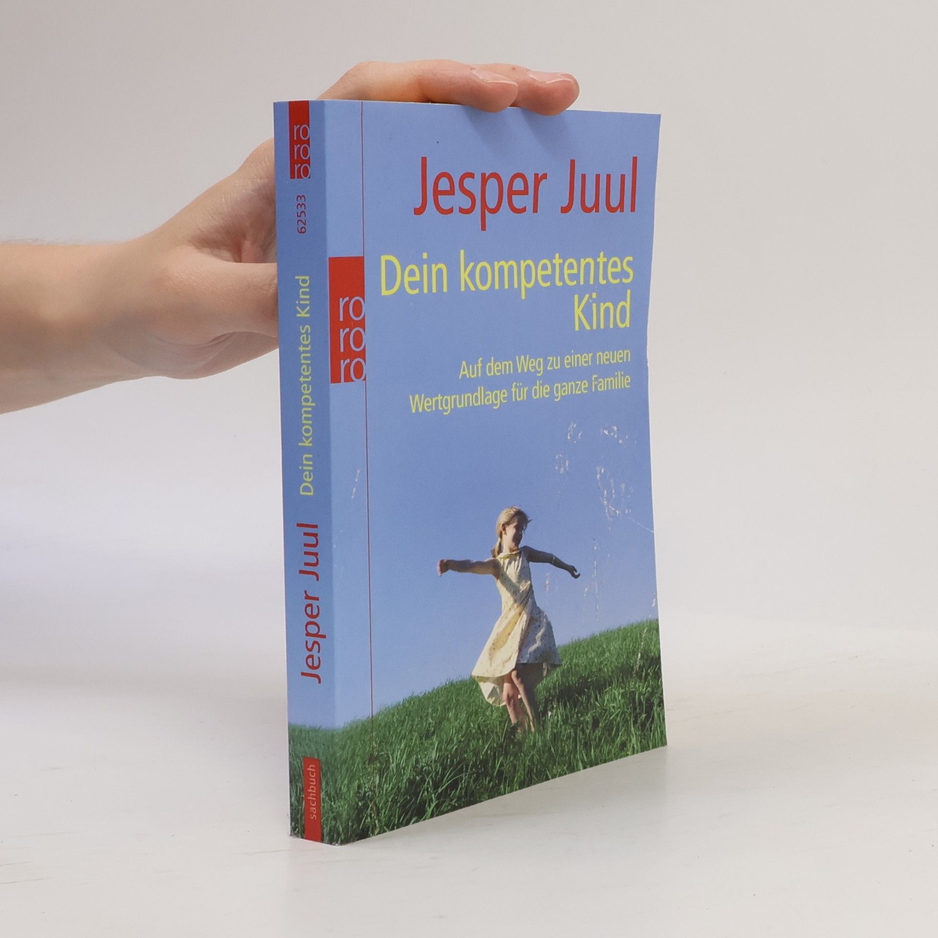 Jesper Juul Dein kompetentes Kind