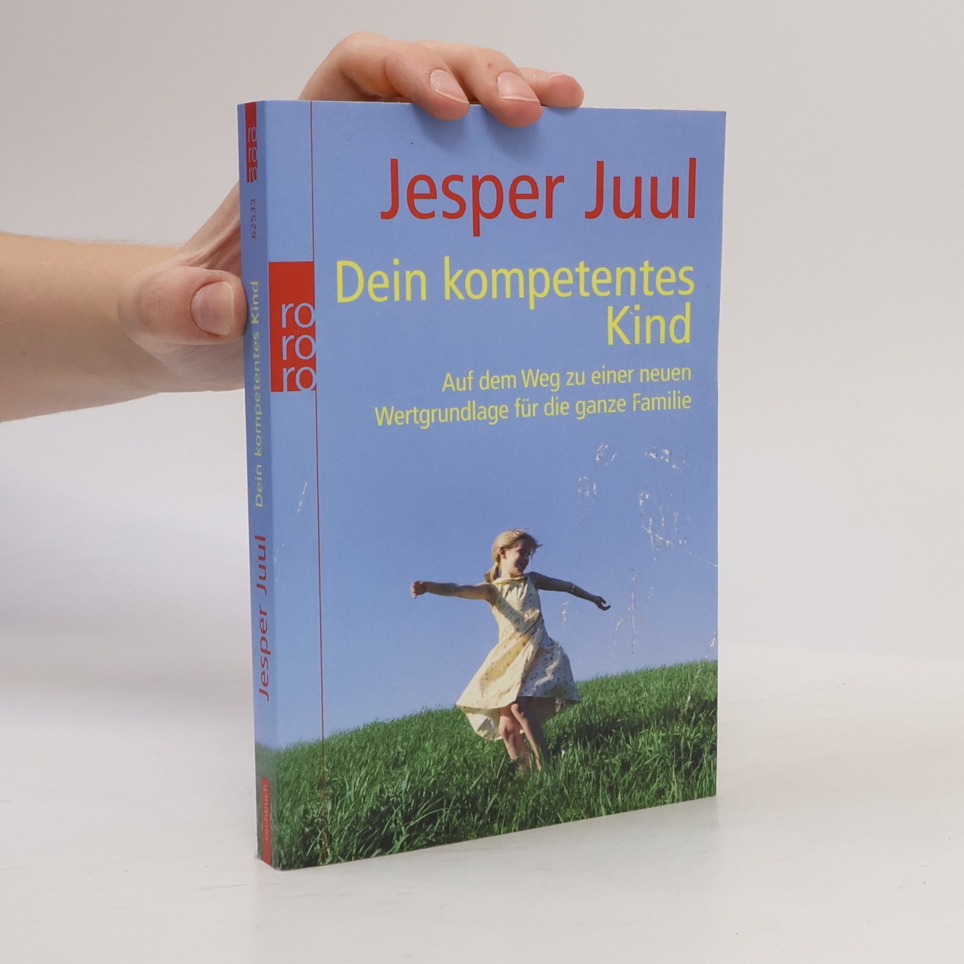Jesper Juul Dein kompetentes Kind