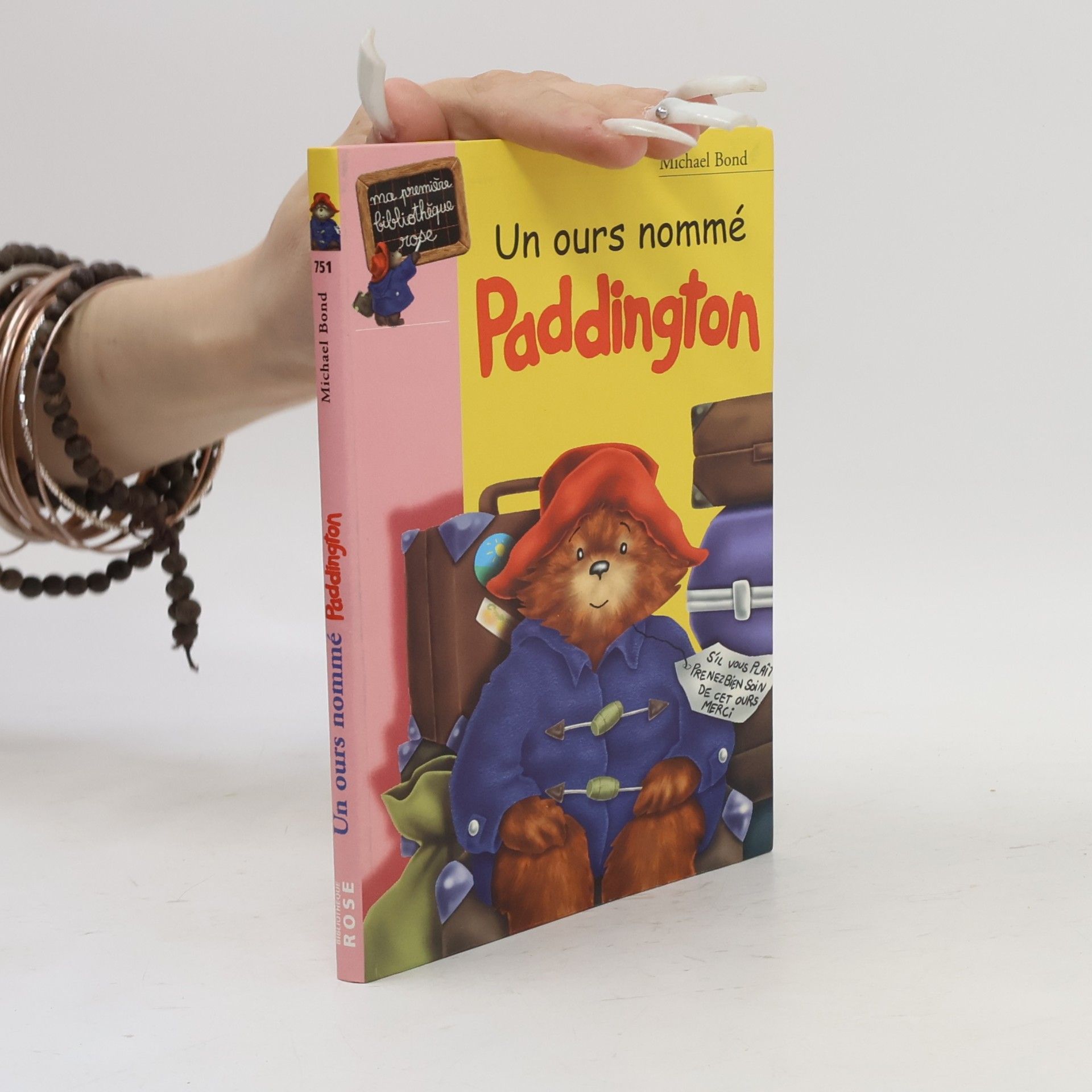 Michael Bond Ma Première Bibliothèque Rose - 751: Un ours nommé Paddington