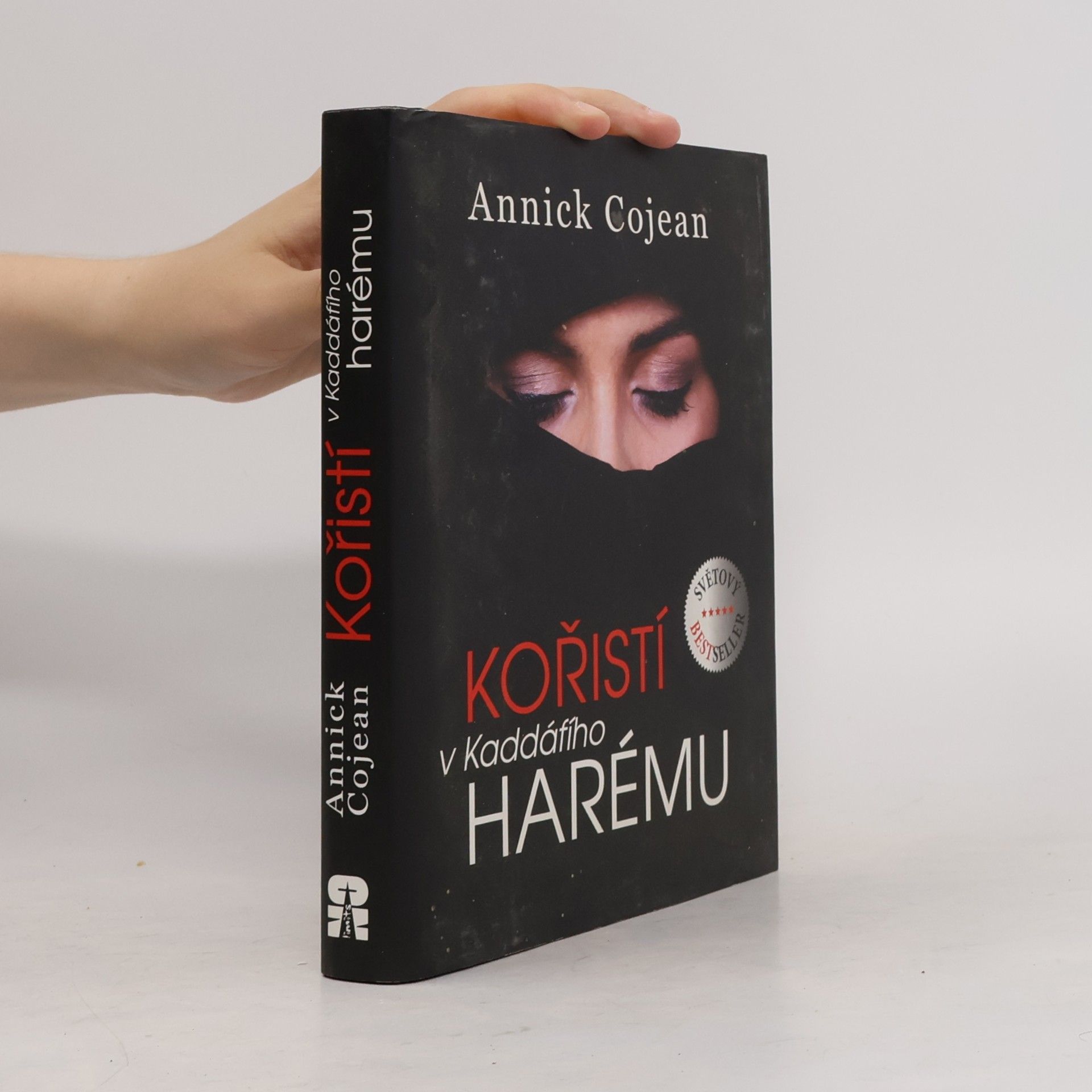 Annick Cojean Kořistí v Kaddáfího harému