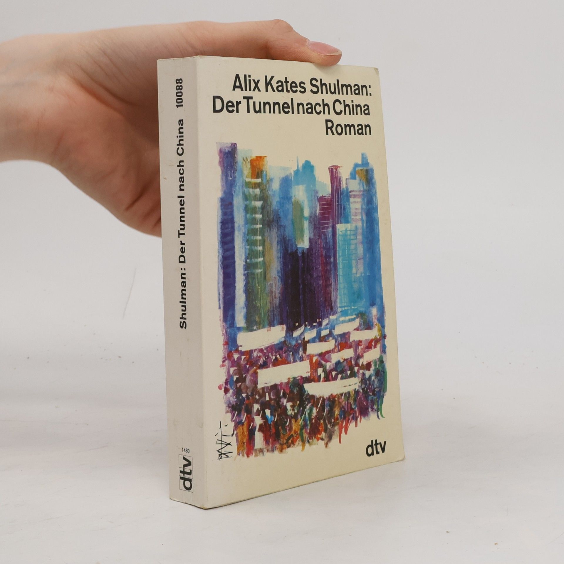 Alix Kates Shulman Der Tunnel nach China