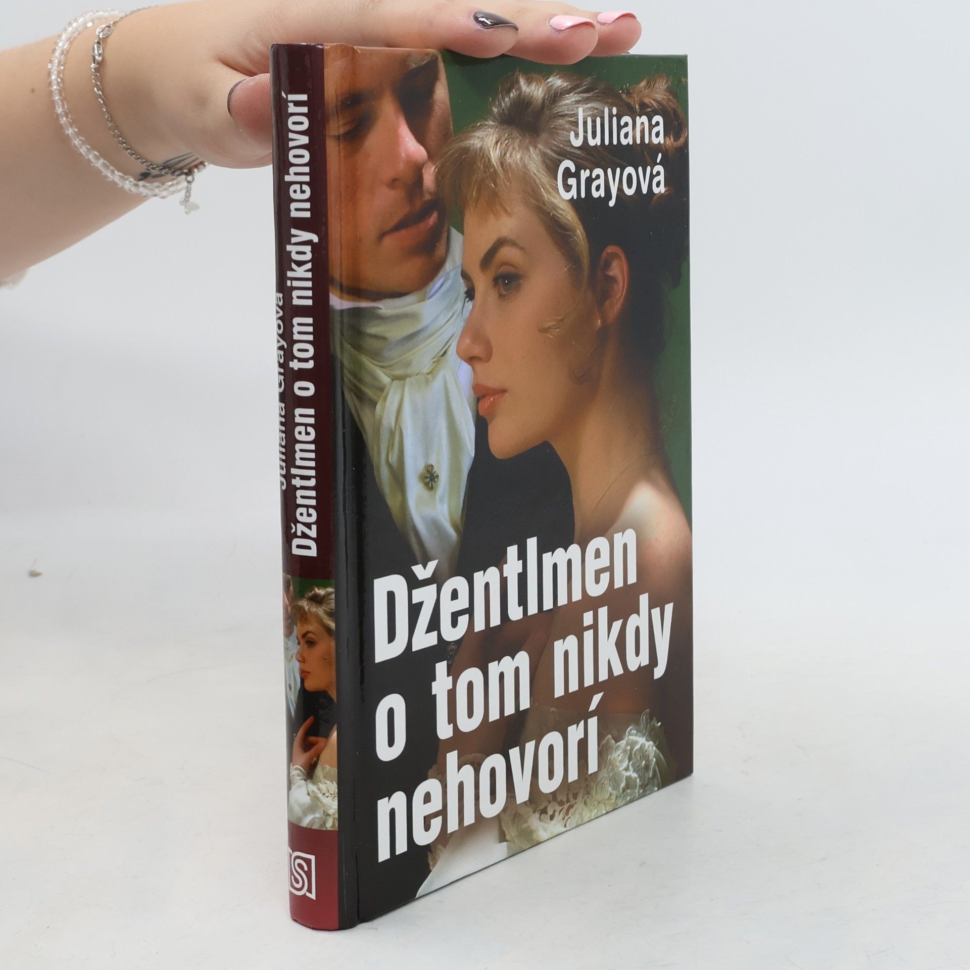 Juliana Gray Džentlmen o tom nikdy nehovorí