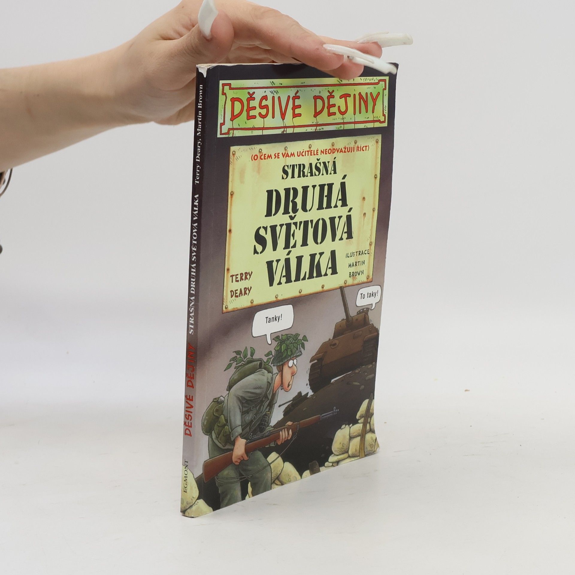 Terry Deary Strašná druhá světová válka
