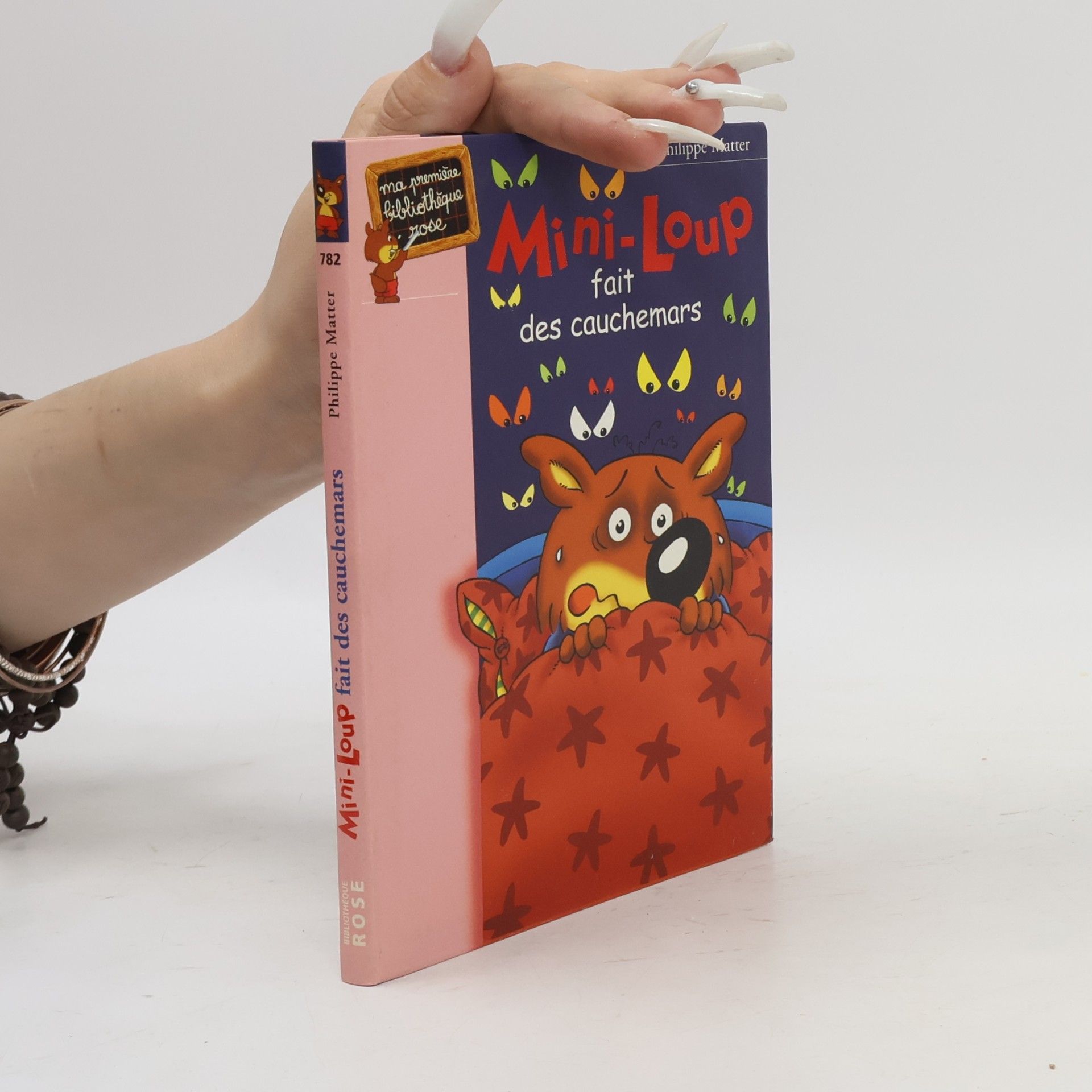 Philippe Matter Bibliothèque Rose - 782: Mini-Loup fait des cauchemars