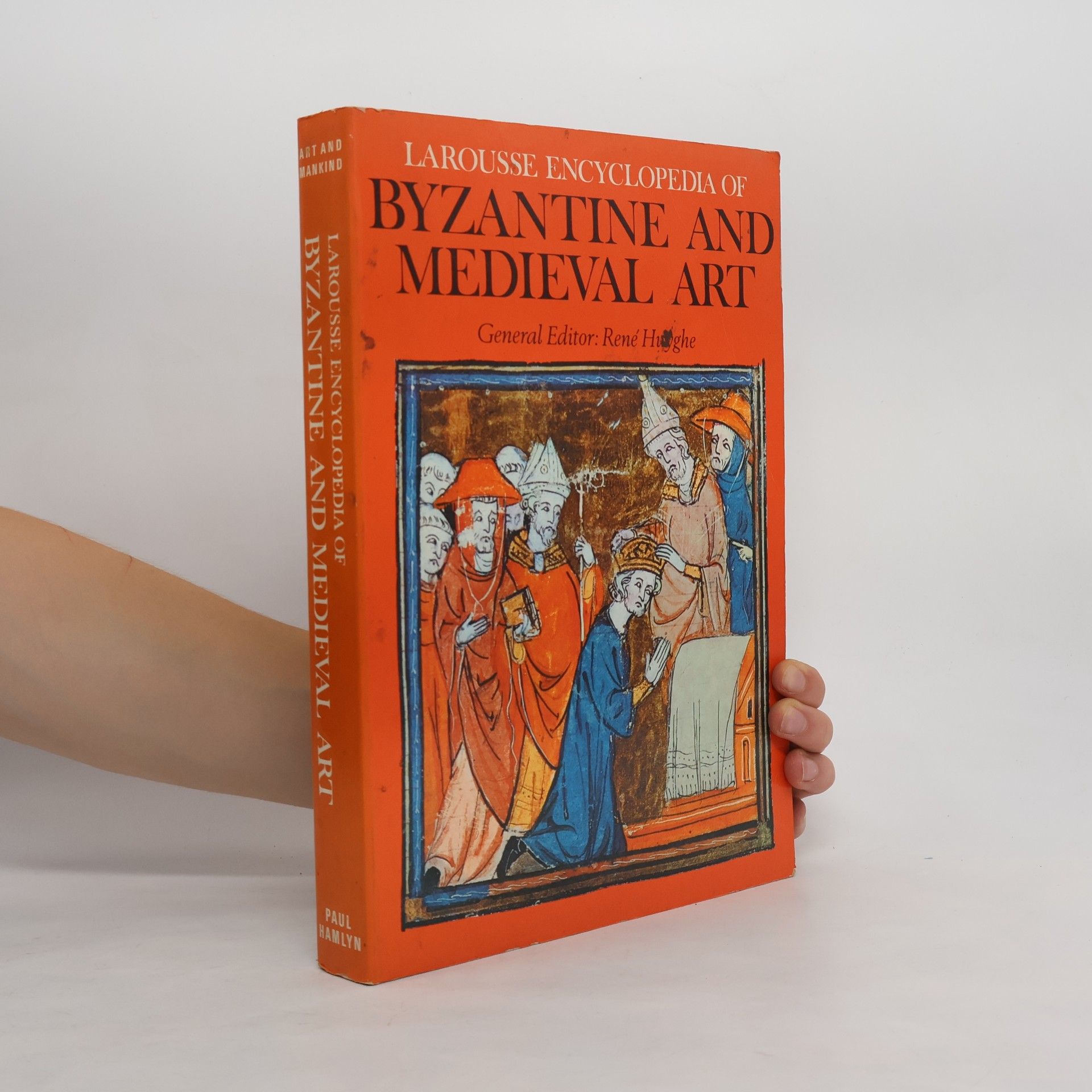 René Huyghe Byzantine and Medieval Art
