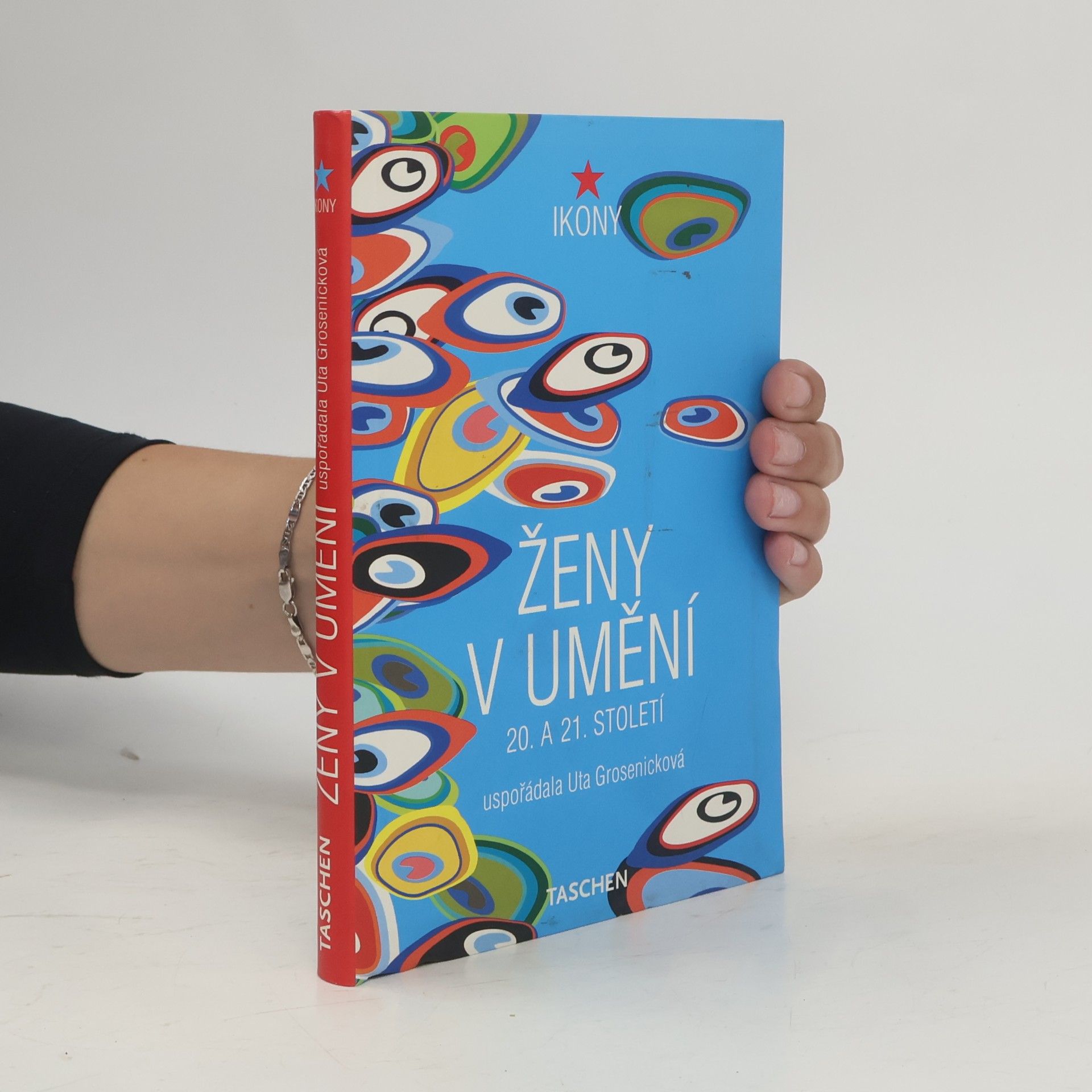 Uta Grosenick Ženy v umění. 20. a 21.století
