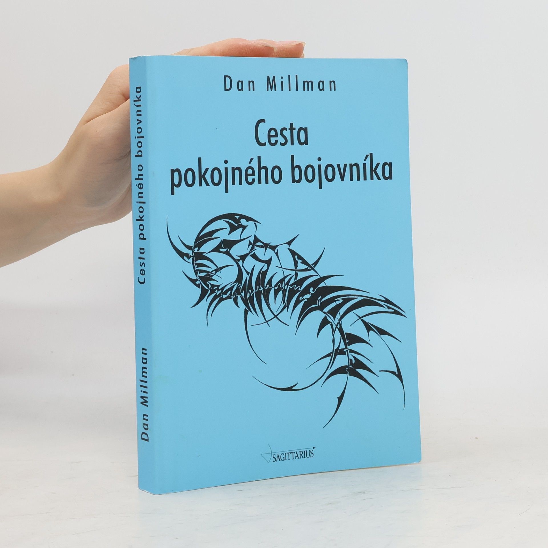 Dan Millman Cesta pokojného bojovníka