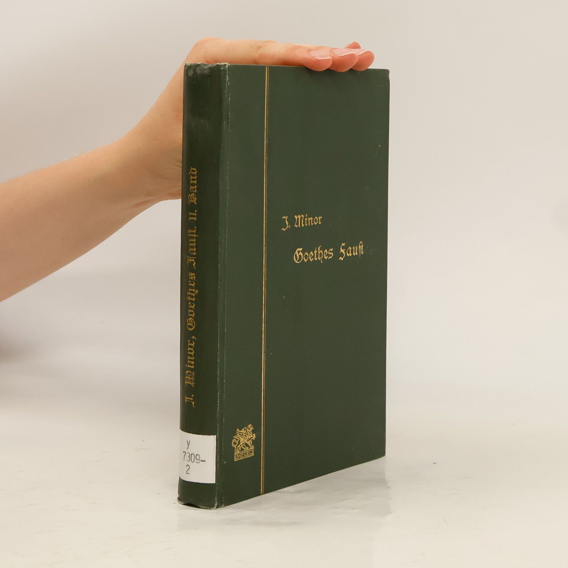 Johann Wolfgang von Goethe Goethes Faust. Zweiter Band