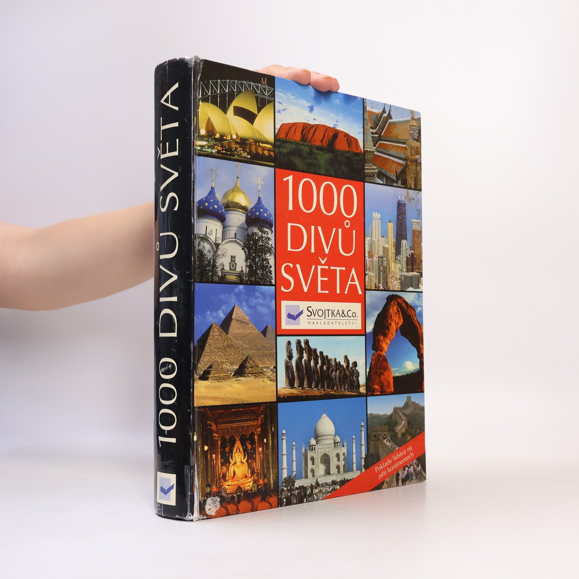 Autorenkollektiv 1000 divů světa: Poklady lidstva na pěti kontinentech