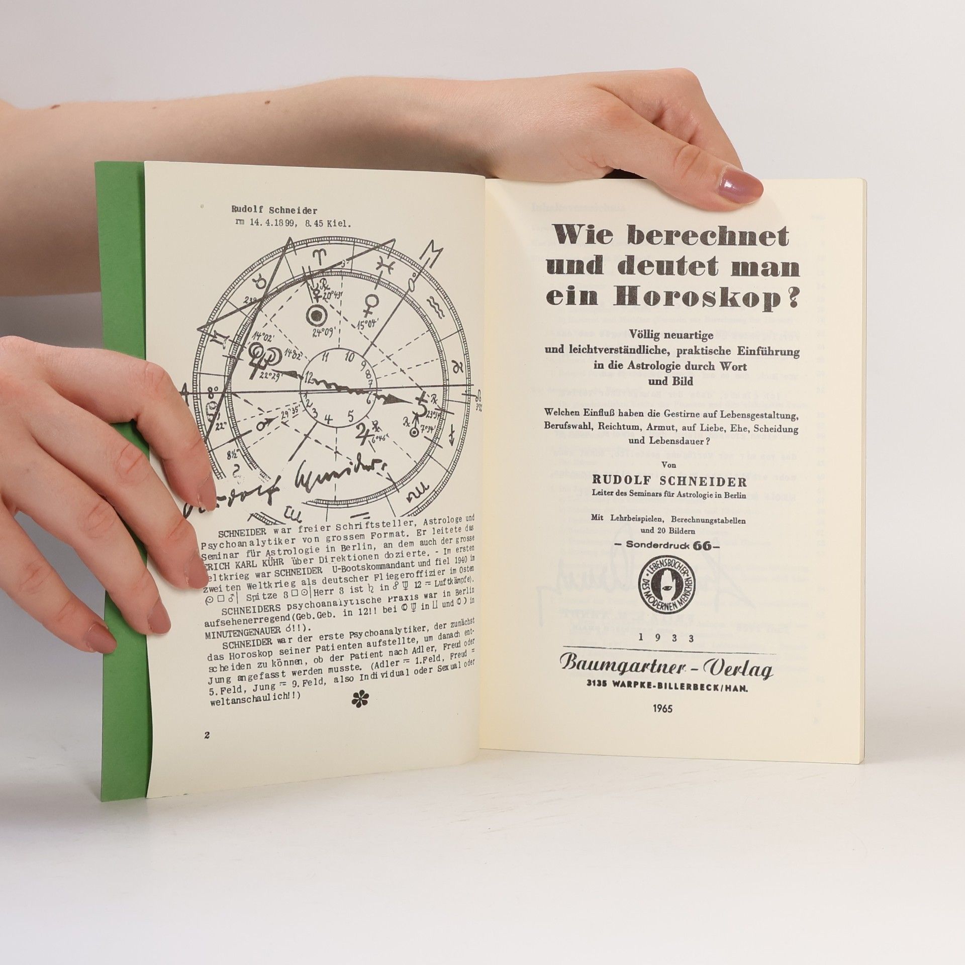 Rudolf Schneider Wie berechnet und deutet man ein Horoskop?