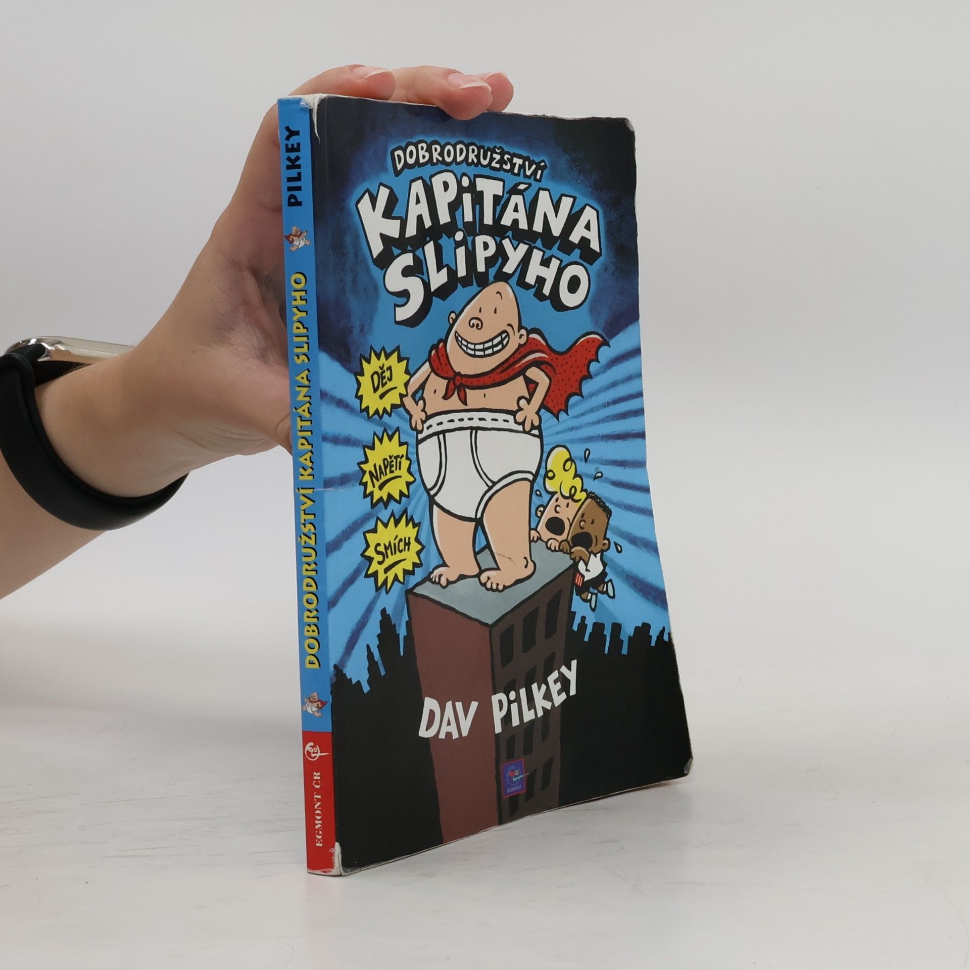 Dav Pilkey Dobrodružství kapitána Slipyho