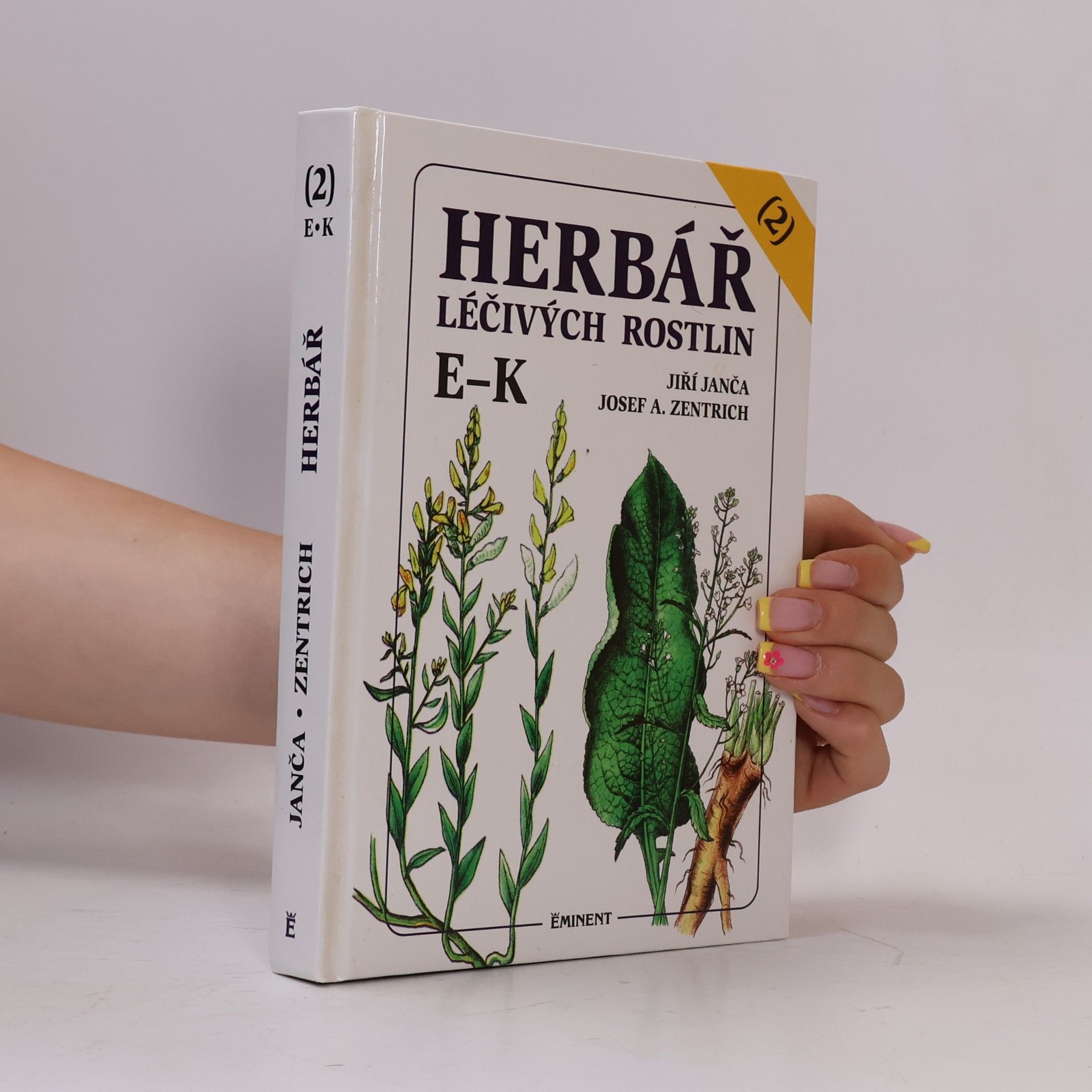 Jiří Janča Herbář léčivých rostlin. 2. díl, E-K