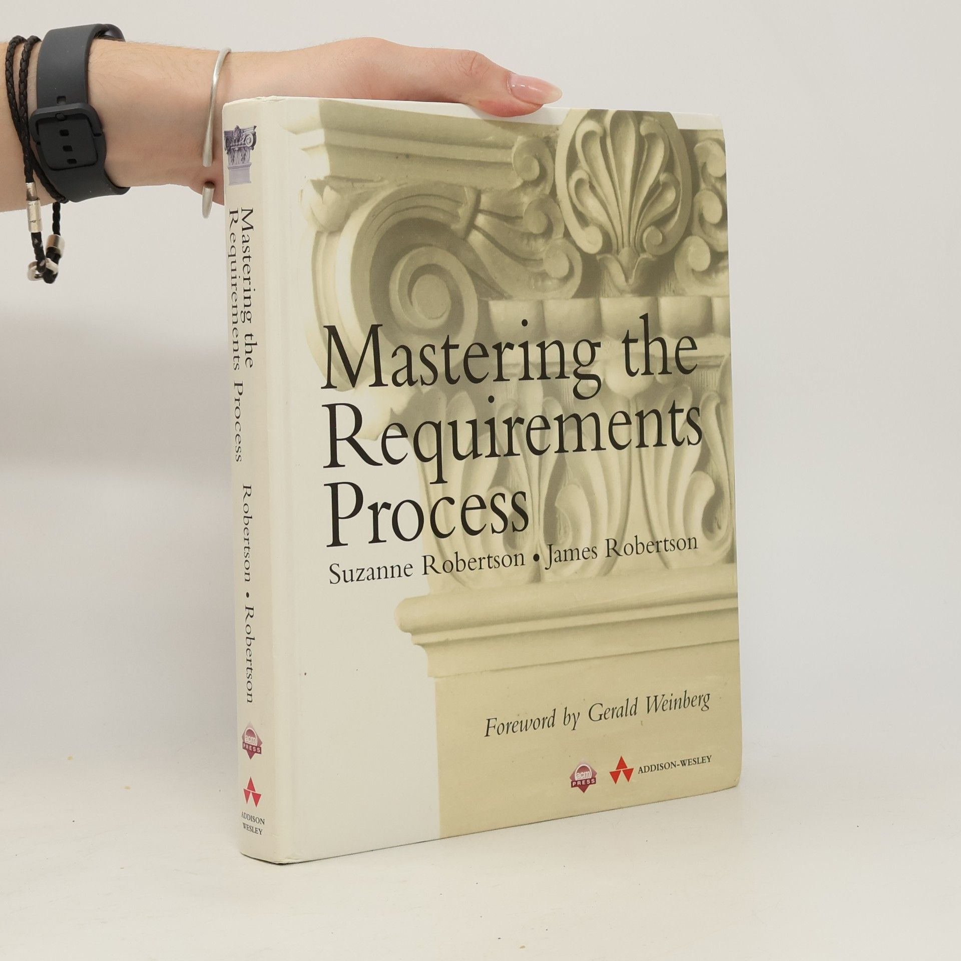 Suzanne Robertson Mastering the Requirements Process