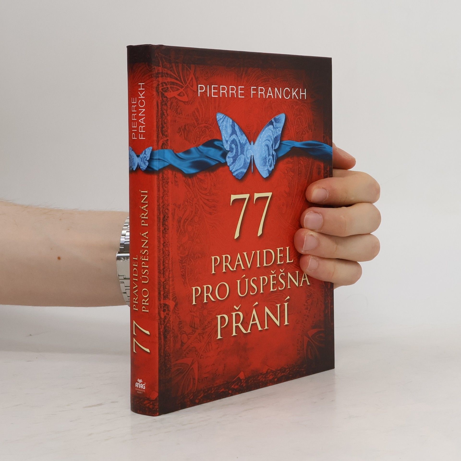 Pierre Franckh 77 pravidel pro úspěšná přání