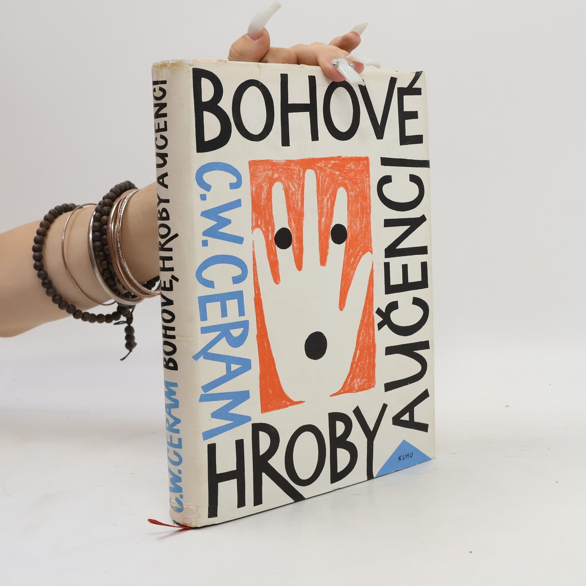 C. W. Ceram Bohové, hroby a učenci