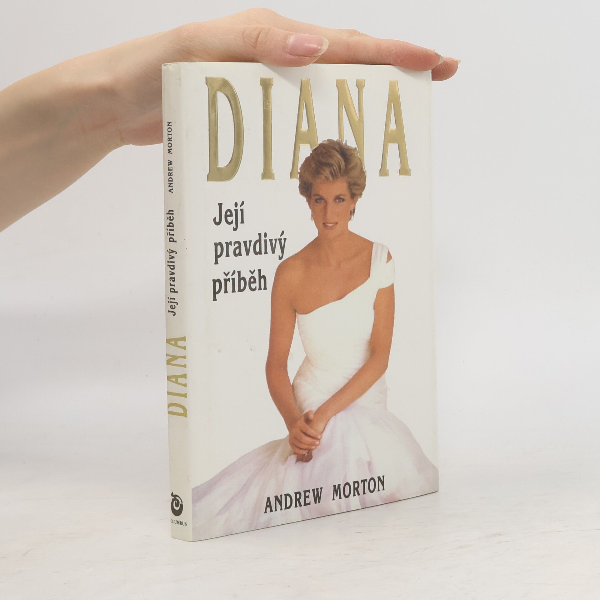 Andrew Morton Diana. Její pravdivý příběh