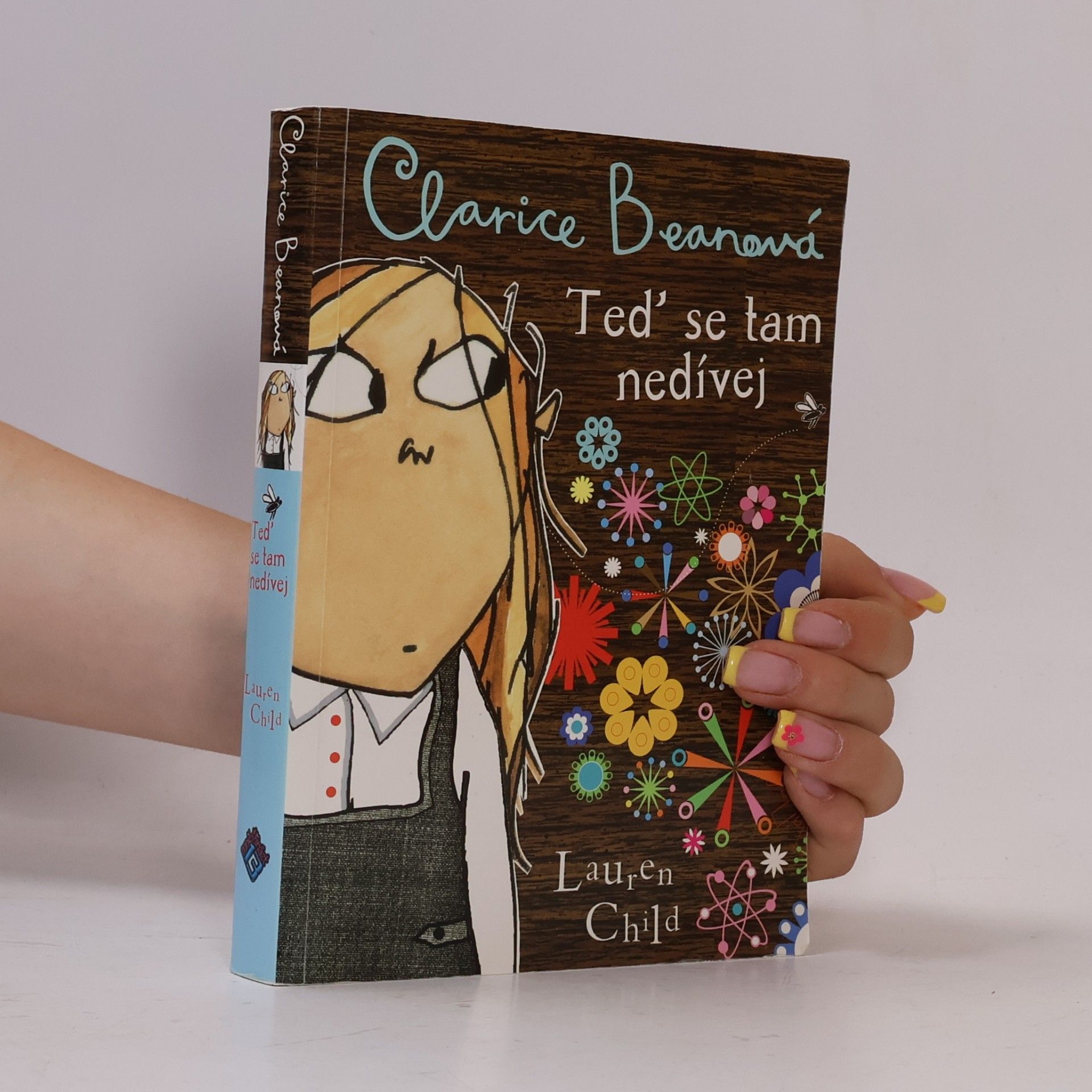 Lauren Child Clarice Beanová, teď se tam nedívej