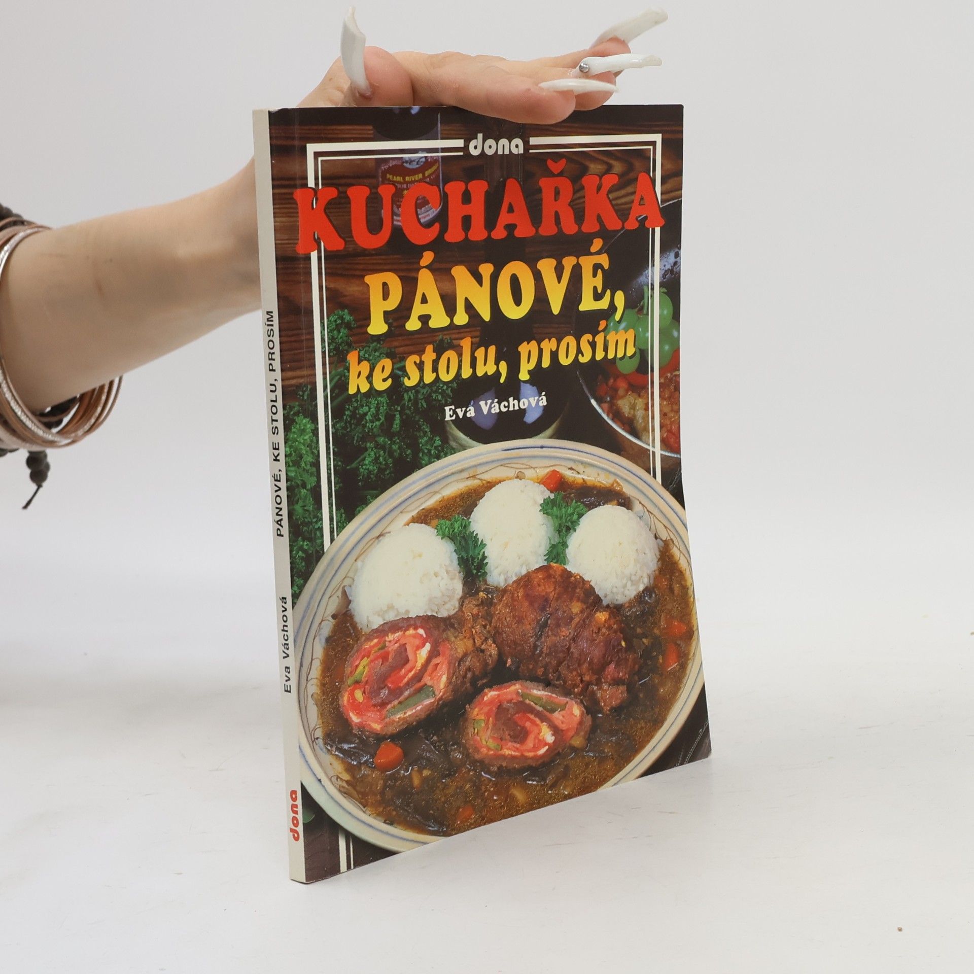 Kuchařka. Pánové, ke stolu, prosím