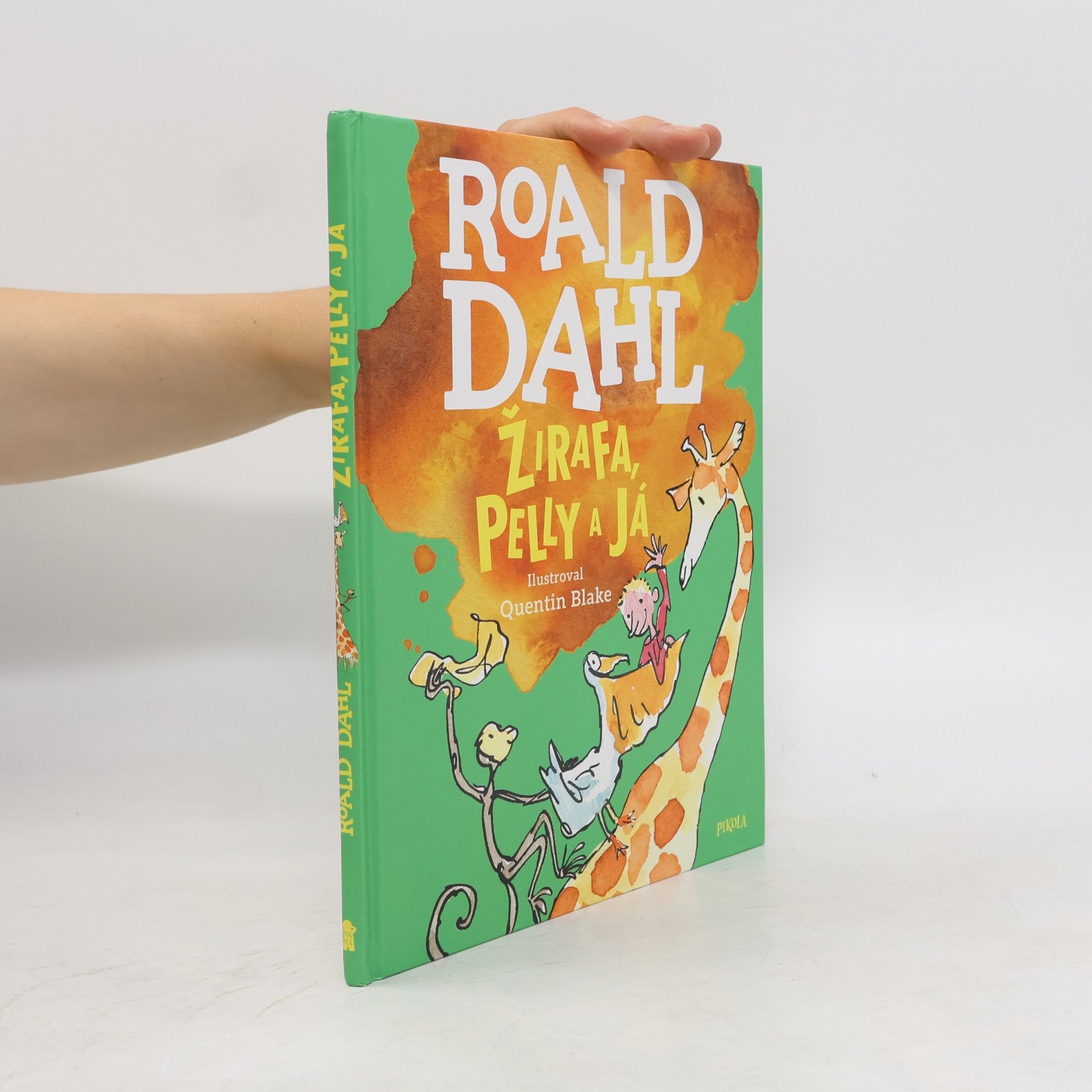 Roald Dahl Žirafa, pelikán a já