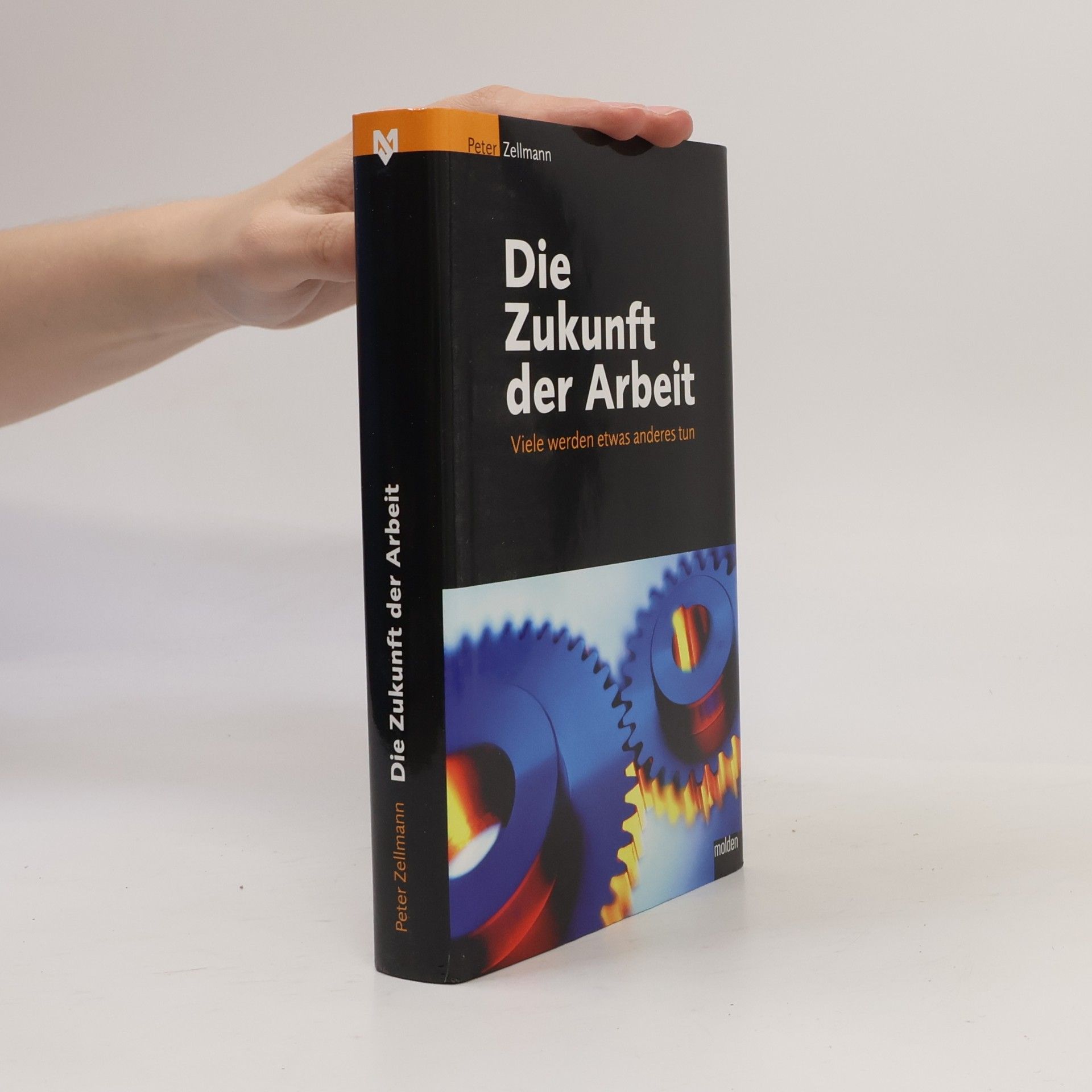 Peter Zellmann Die Zukunft der Arbeit
