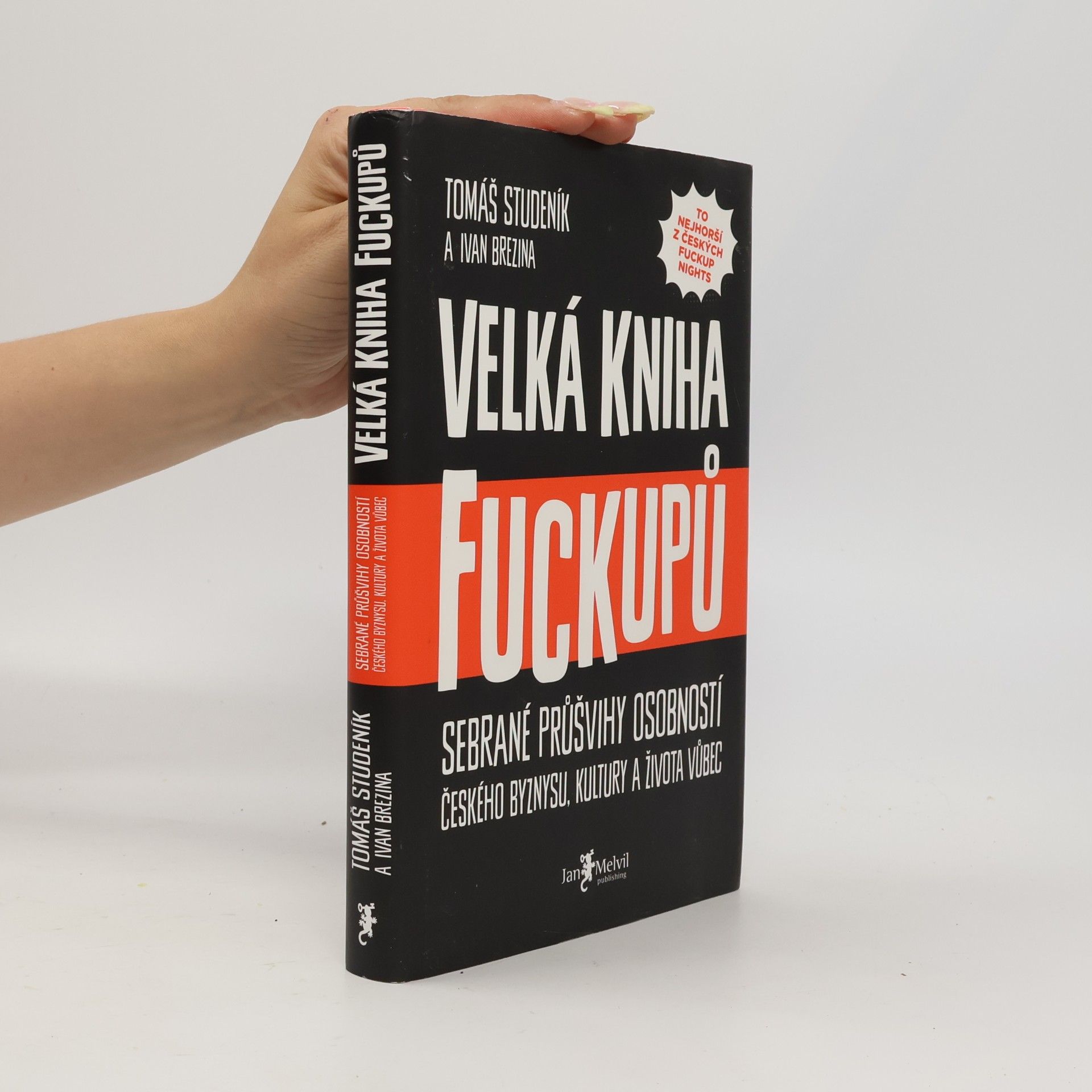 Tomáš Studeník Velká kniha fuckupů