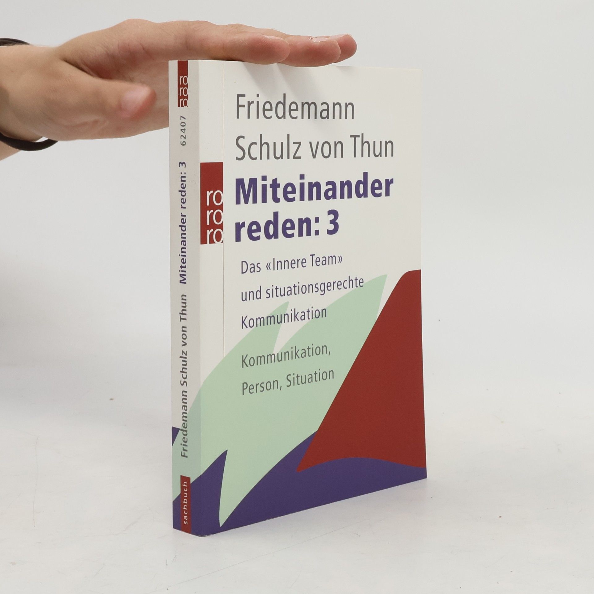 Friedemann Schulz von Thun Miteinander reden 3