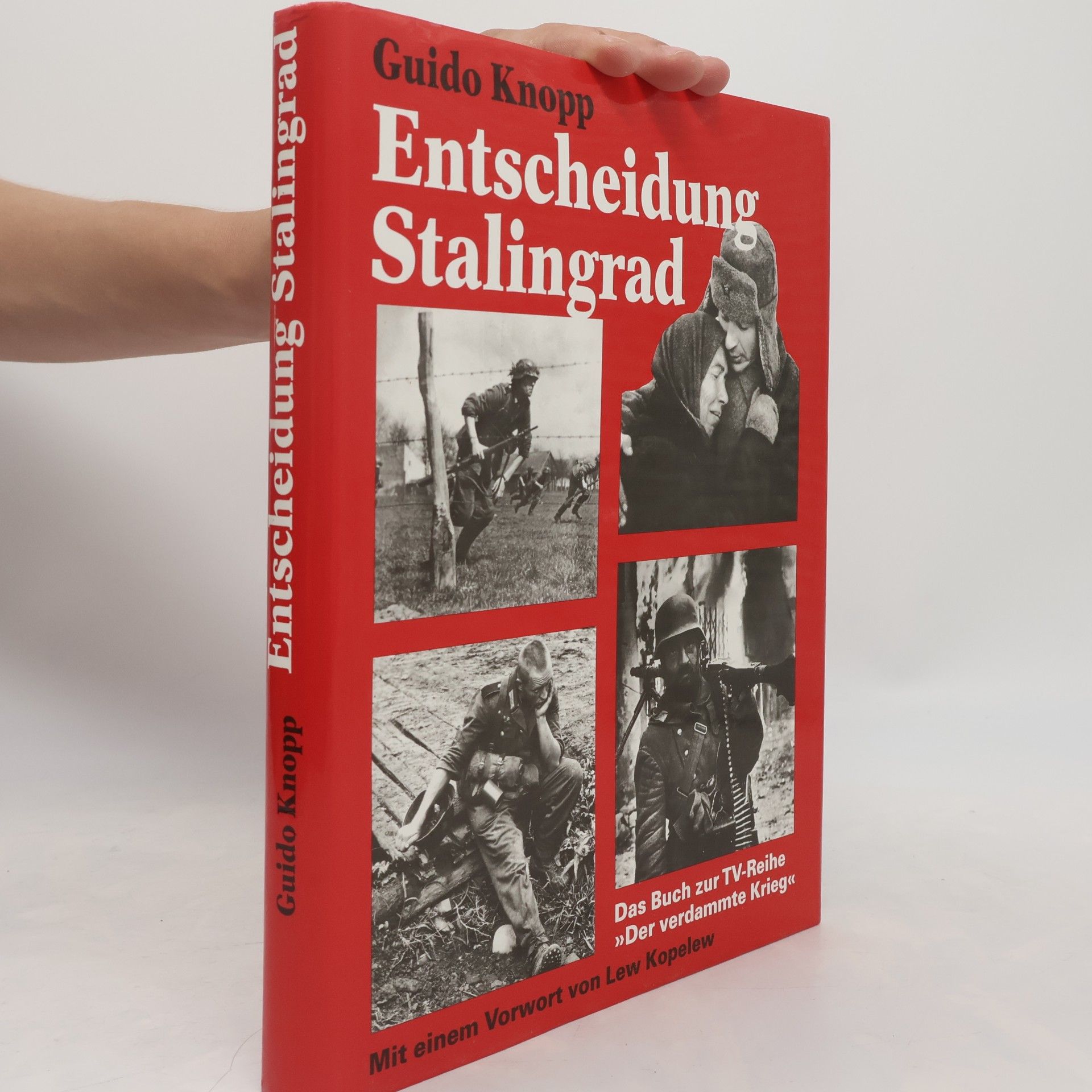 Guido Knopp Entscheidung Stalingrad