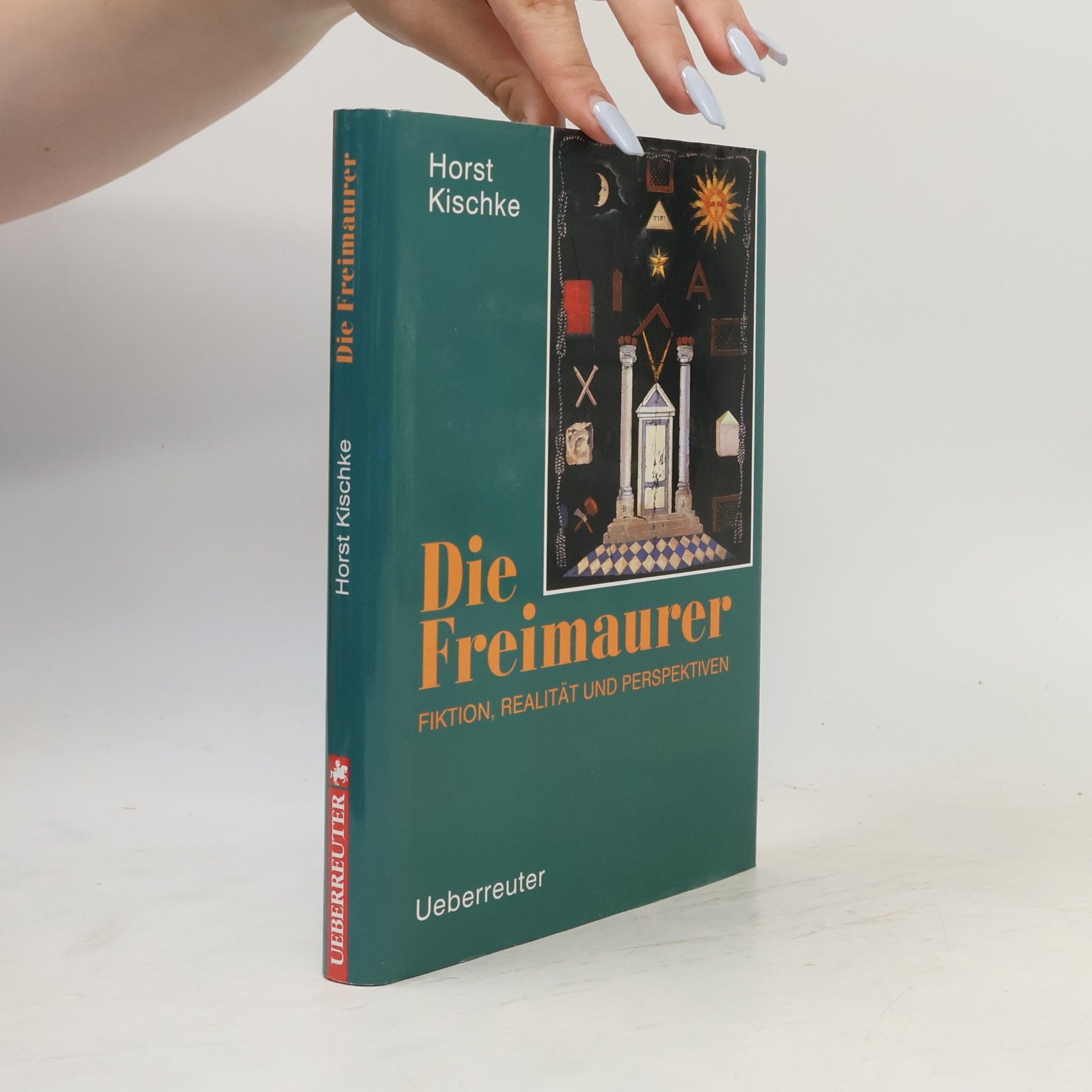 Horst Kischke Die Freimaurer