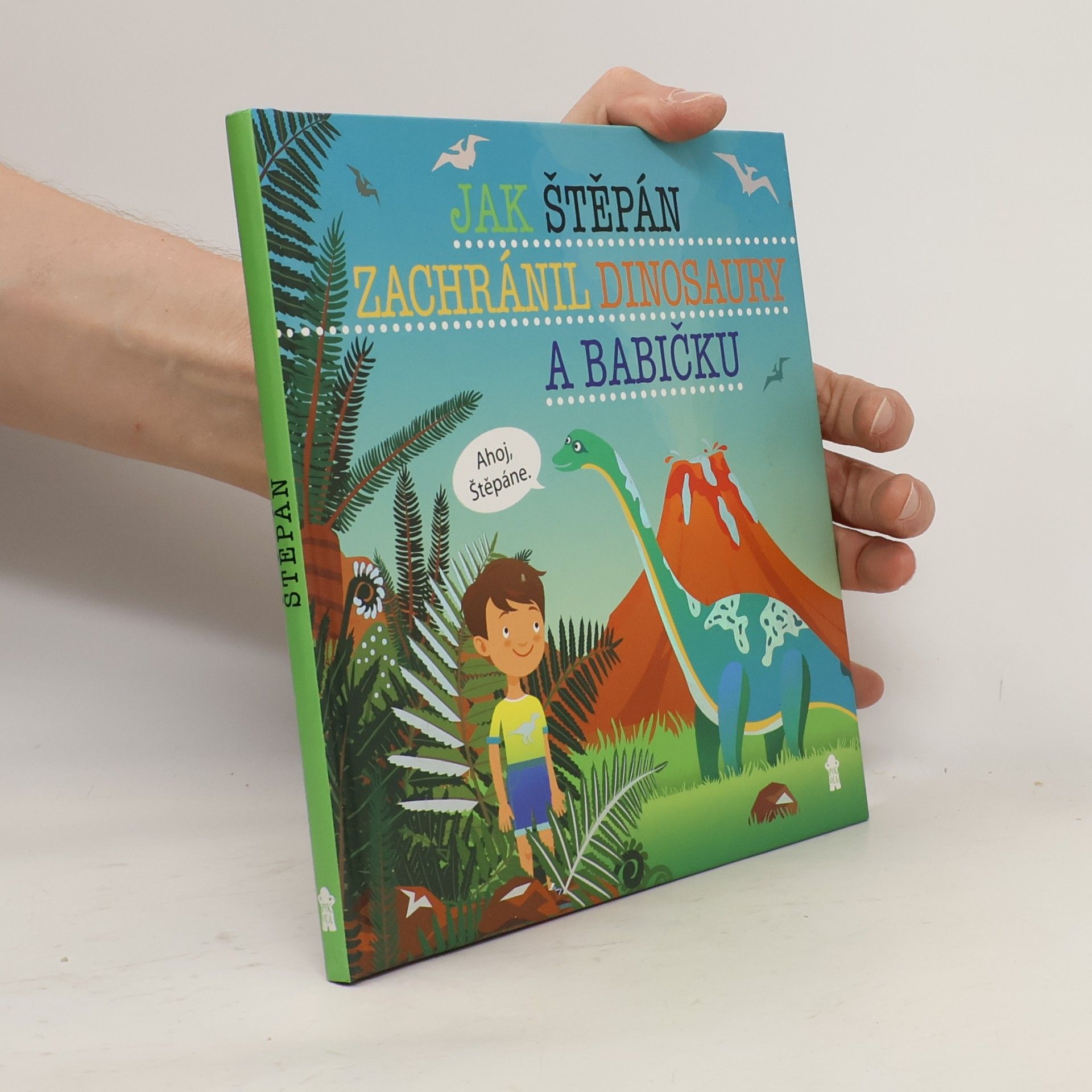 Jak Štěpán zachránil dinosaury a babičku