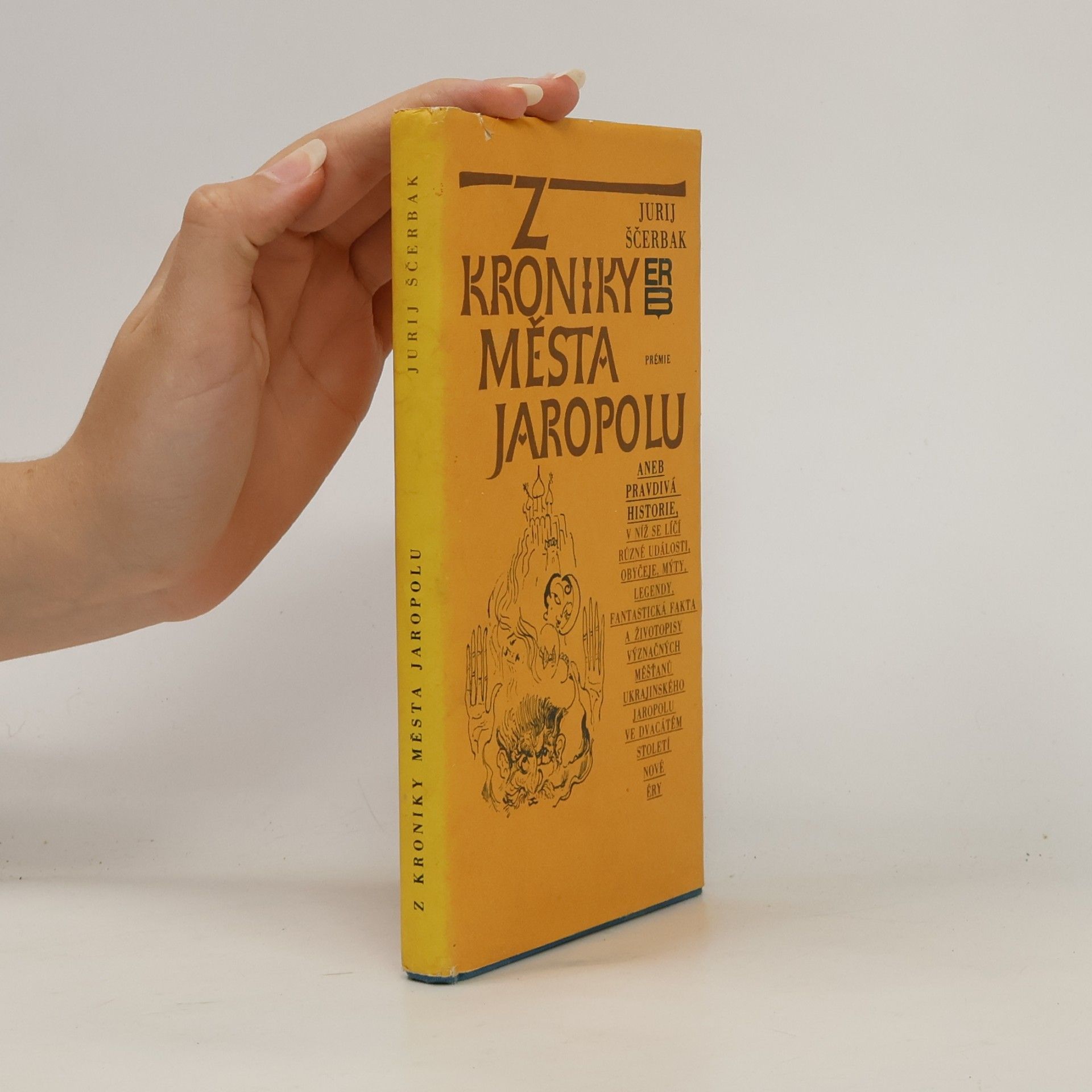 Jurij Ščerbak Z kroniky města Jaropolu