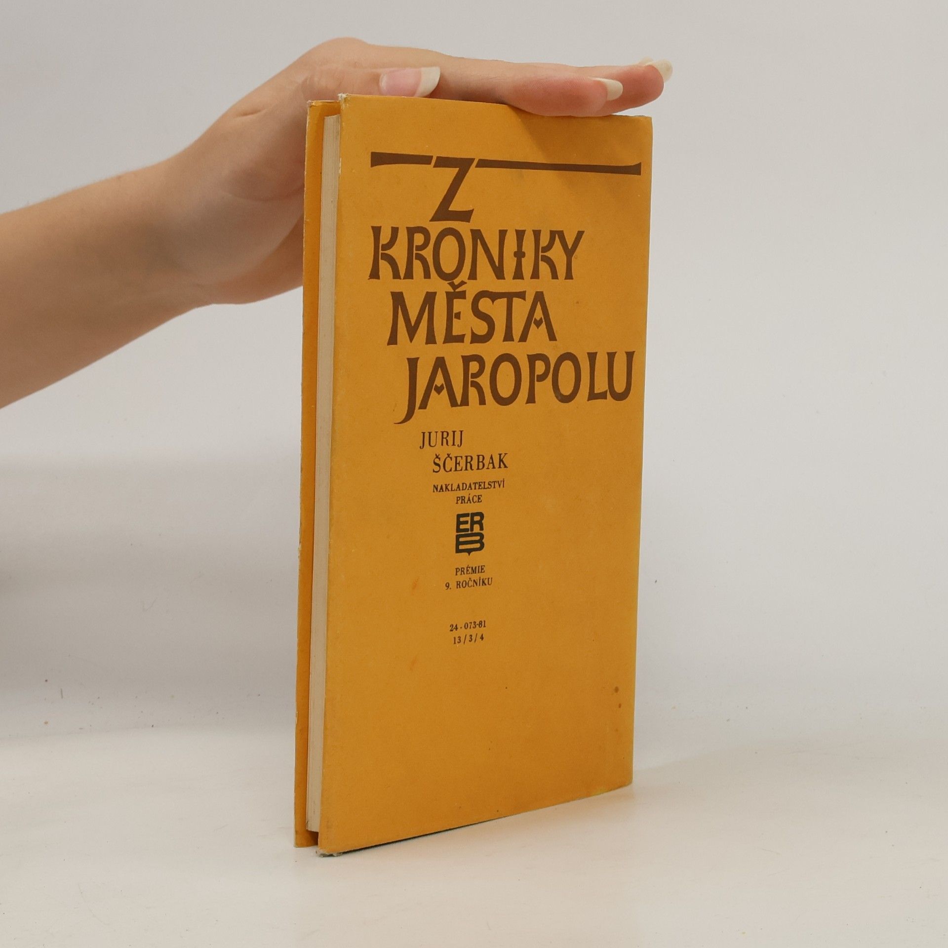 Jurij Ščerbak Z kroniky města Jaropolu