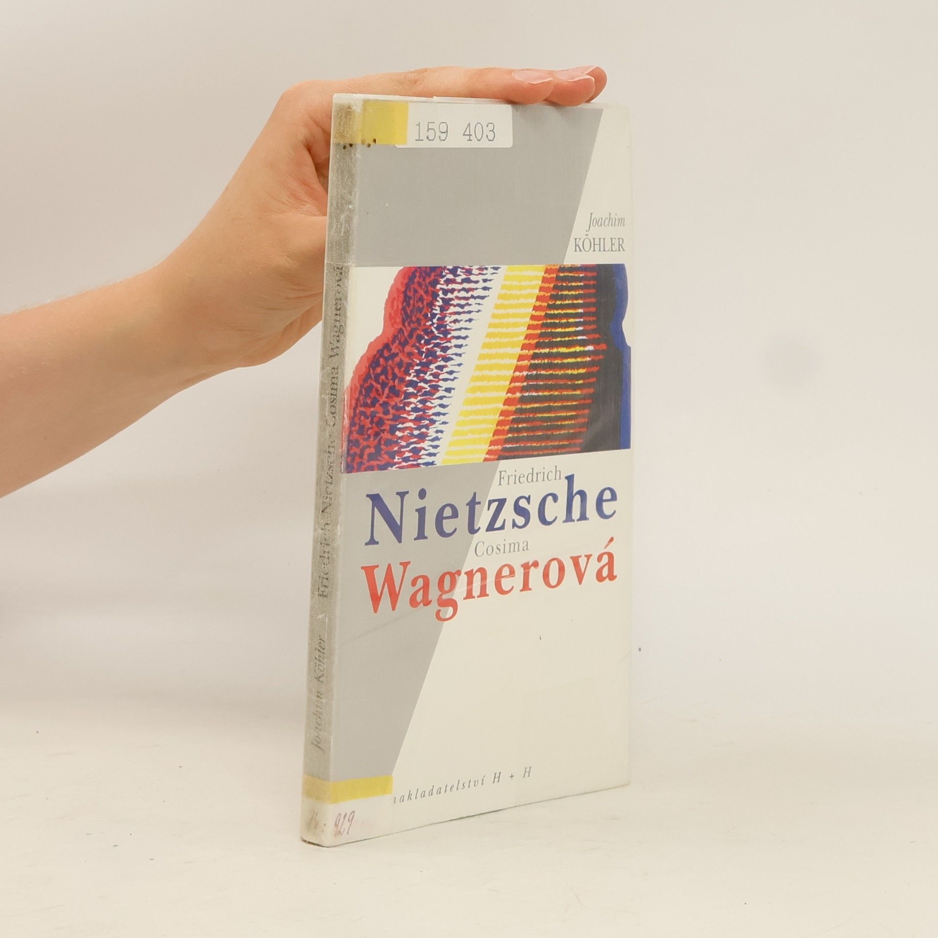 Joachim Köhler Friedrich Nietzsche a Cosima Wagnerová