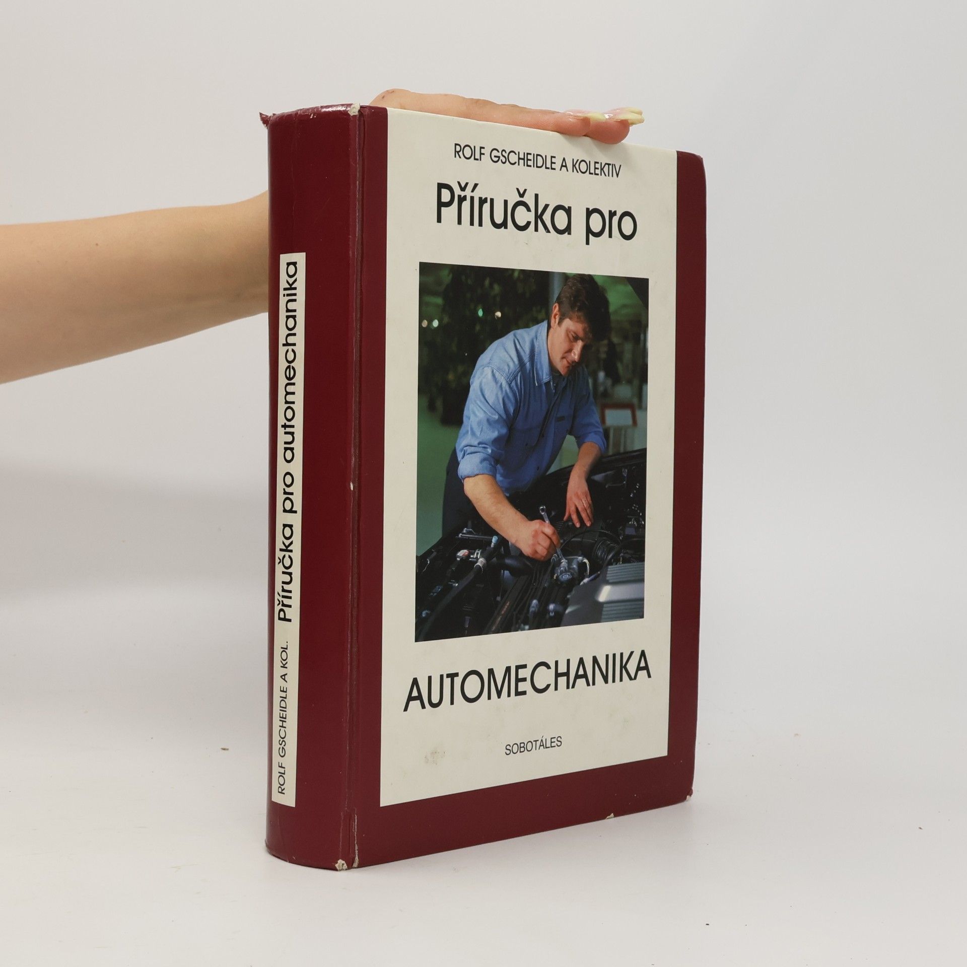 Rolf Gscheidle Příručka pro automechanika