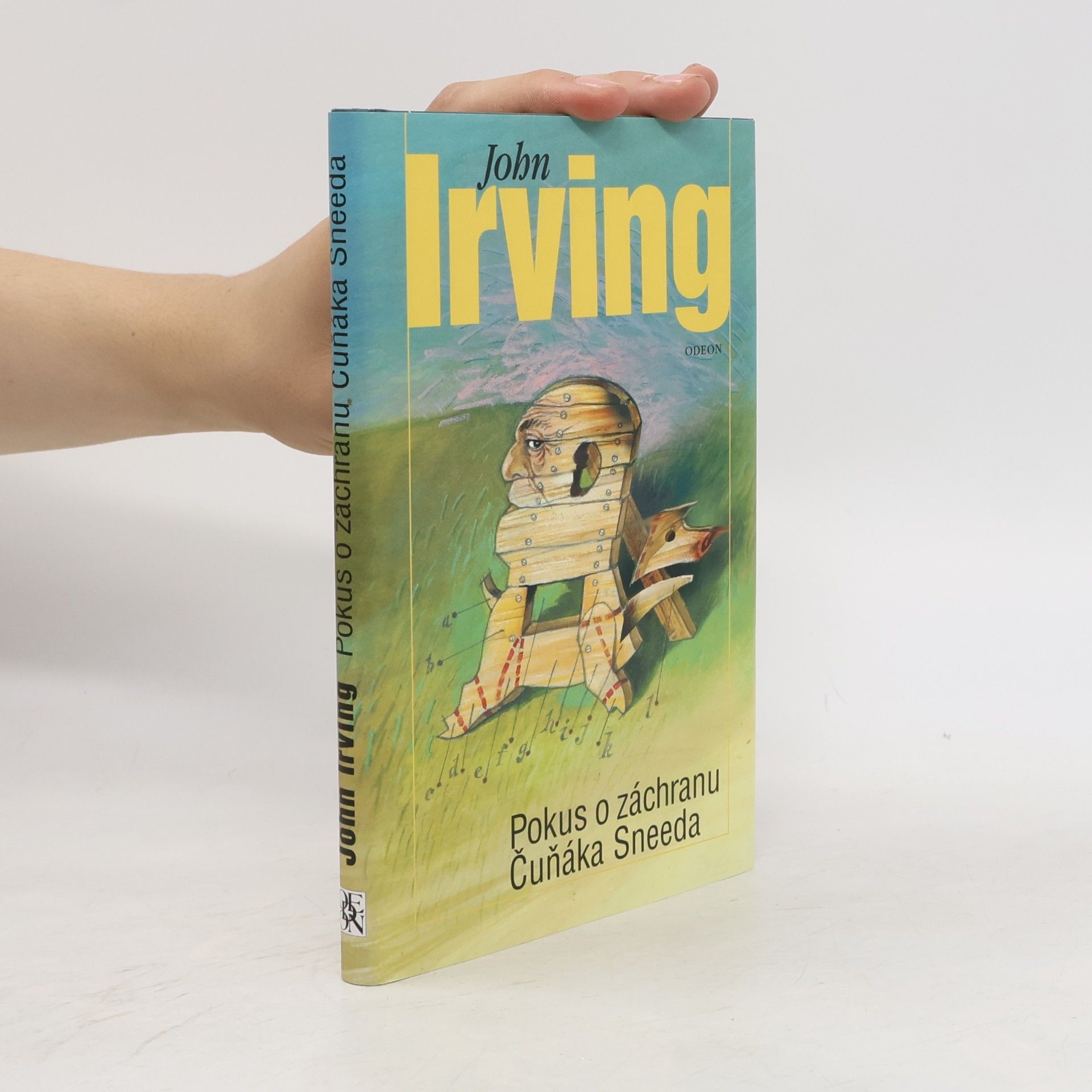 John Irving Pokus o záchranu Čuňáka Sneeda
