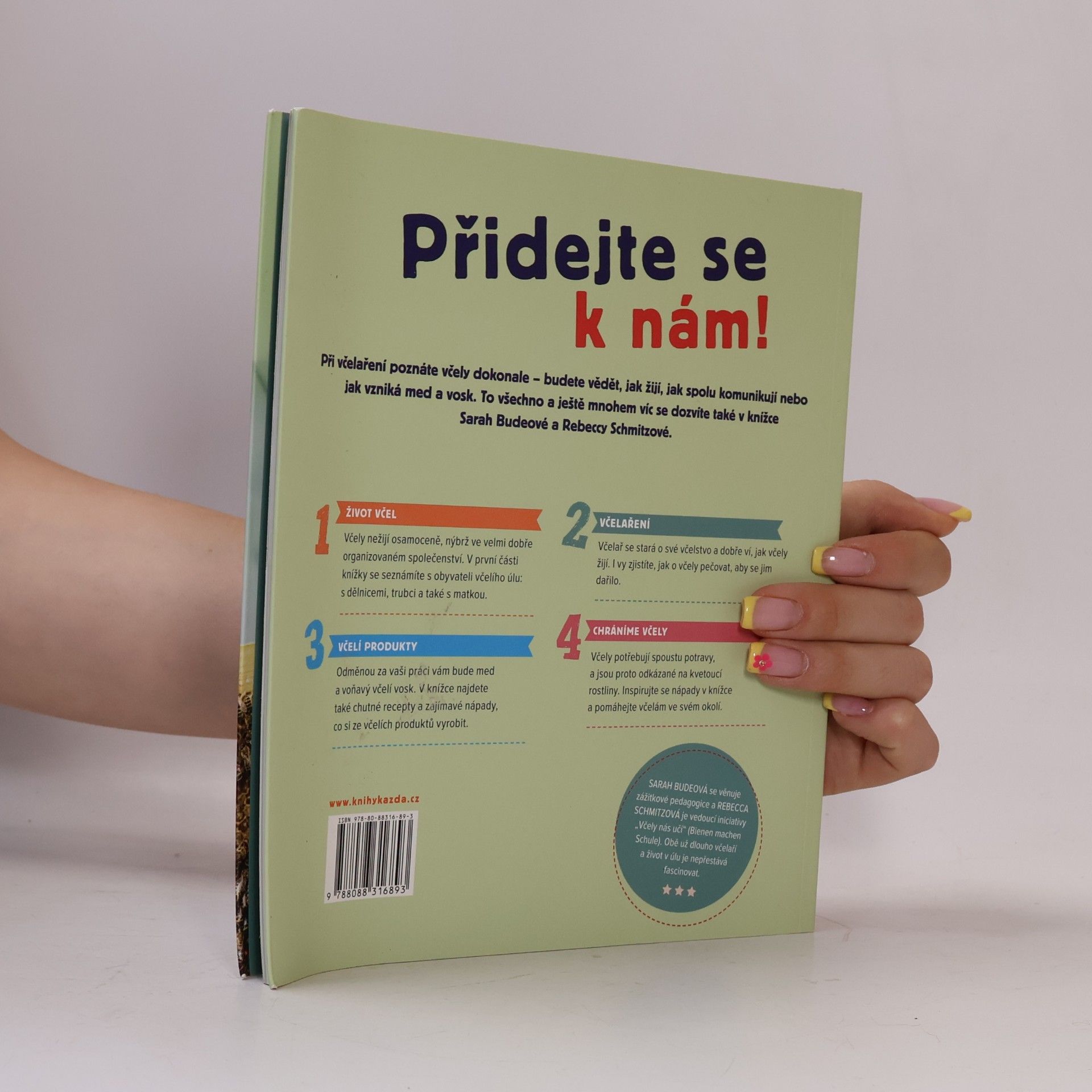 Rebecca Schmitz Včelaření pro děti: Pozorujeme a chráníme včely - Sklízíme med