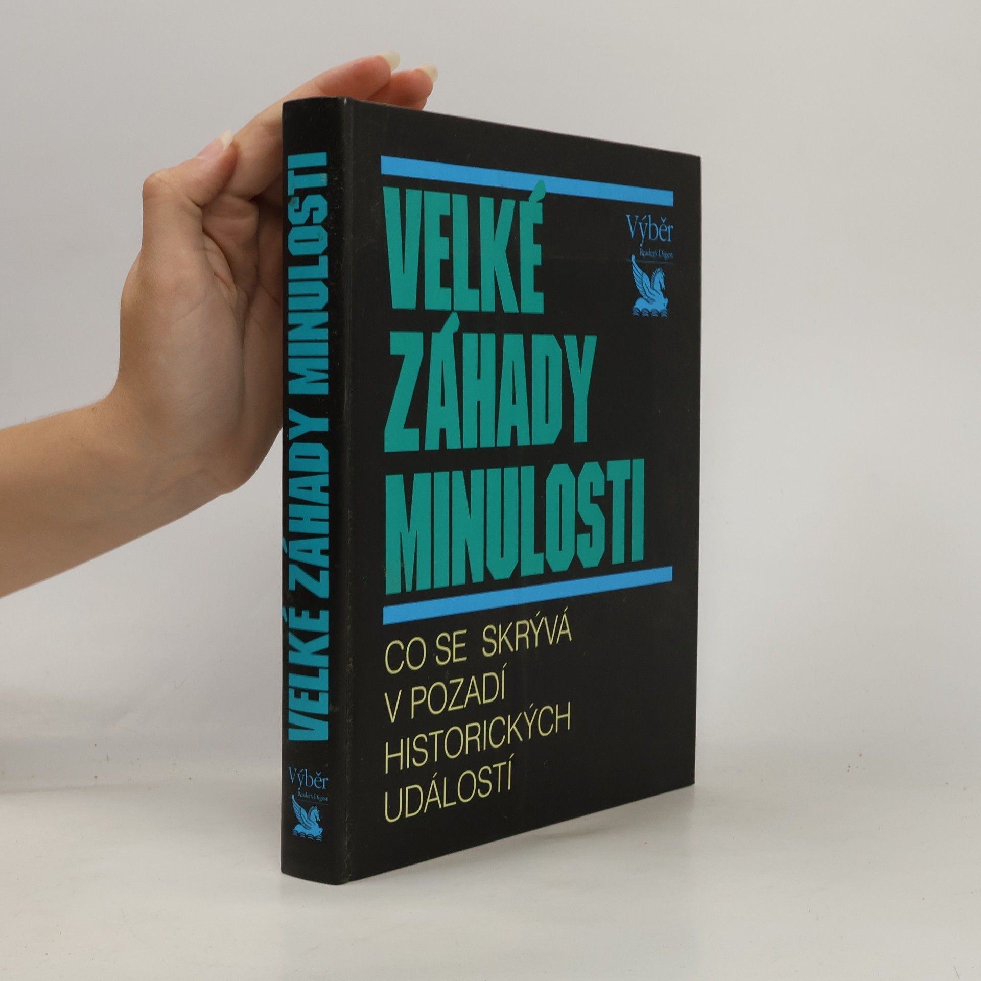 Jens Firsching Velké záhady minulosti