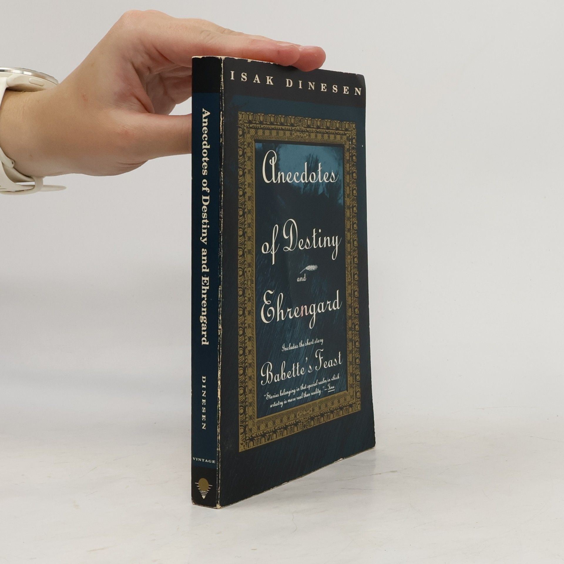 Isak Dinesen Anecdotes of Destiny and Ehrengard