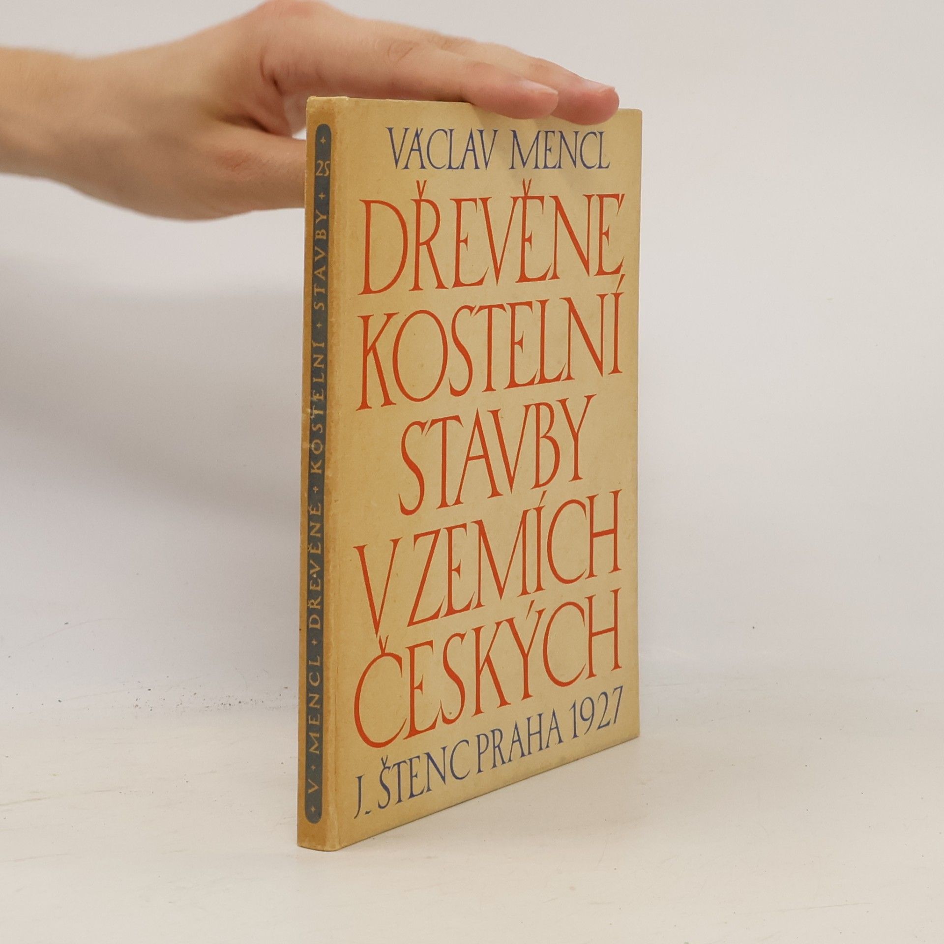 Václav Mencl Dřevěné kostelní stavby v zemích českých