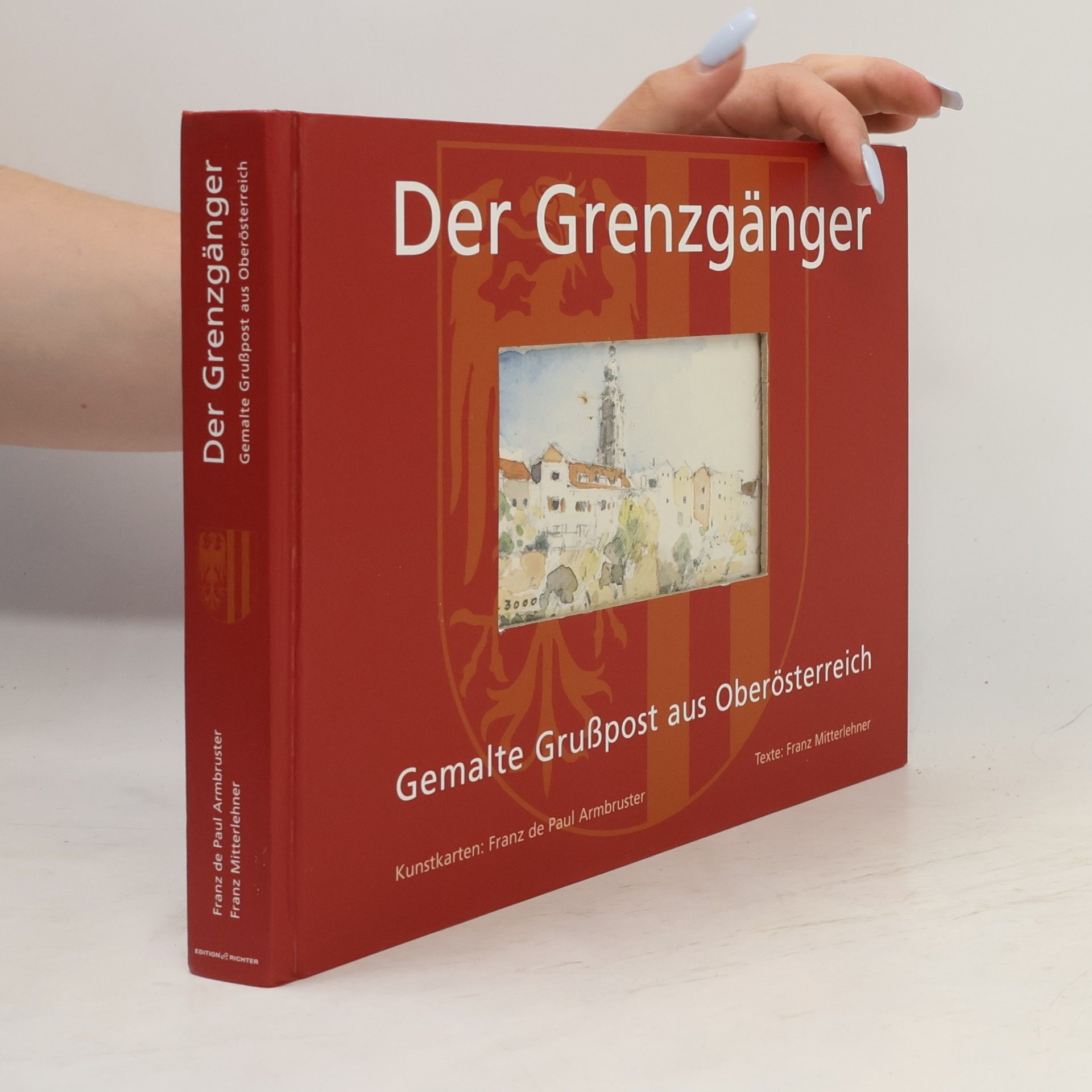 Franz Armbruster Der Grenzgänger
