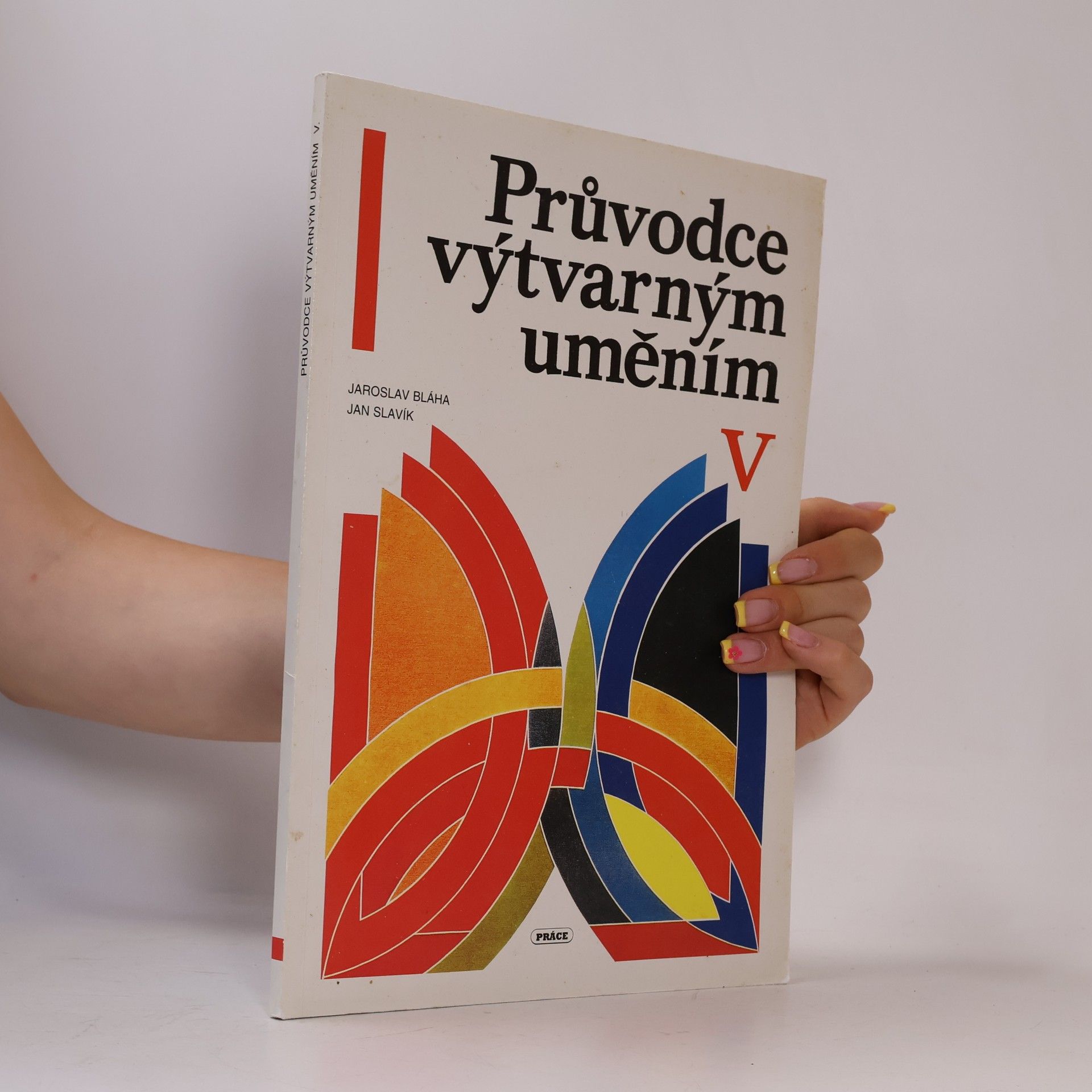 Jaroslav Bláha Průvodce výtvarným uměním V