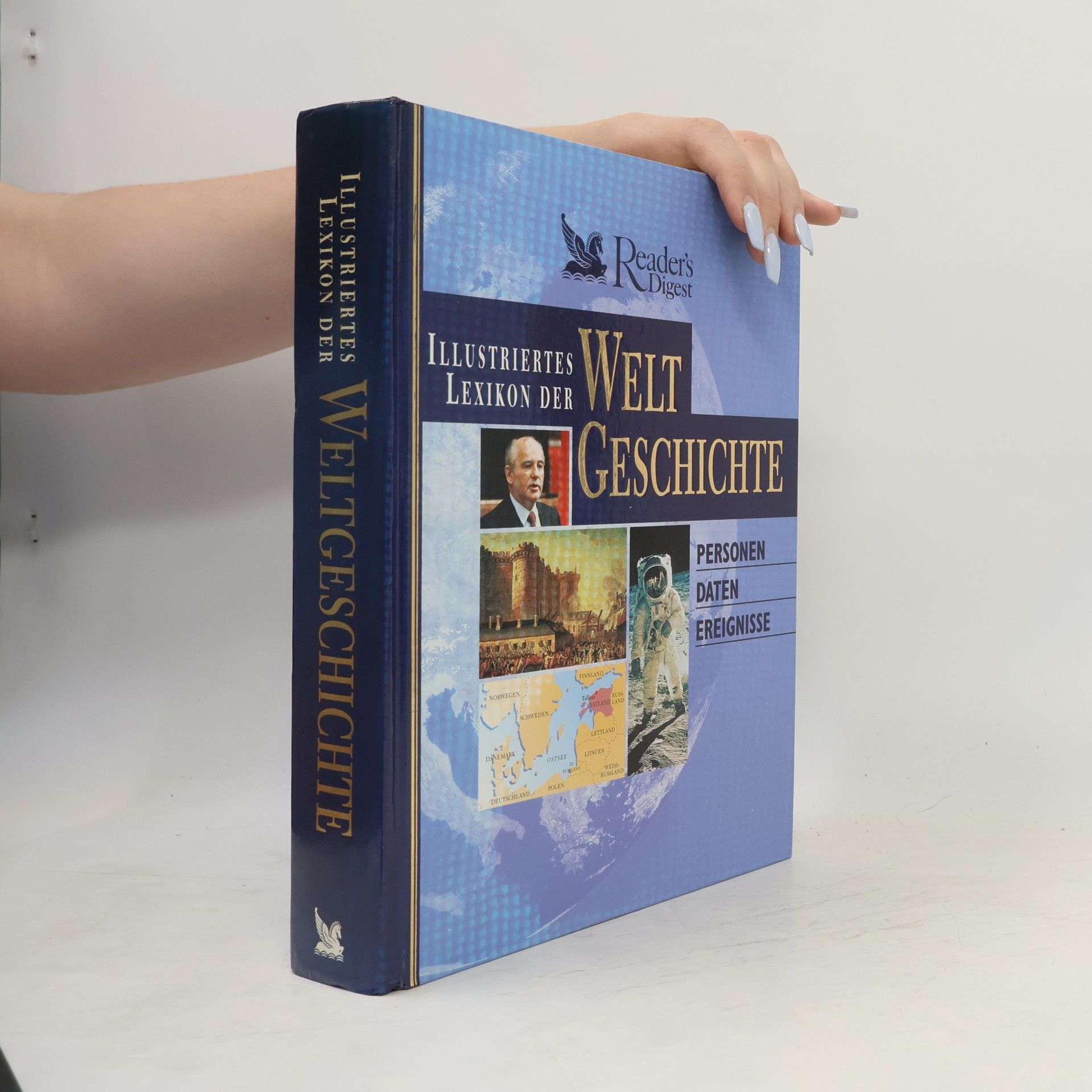Various authors Illustriertes Lexikon der Welt Geschichte
