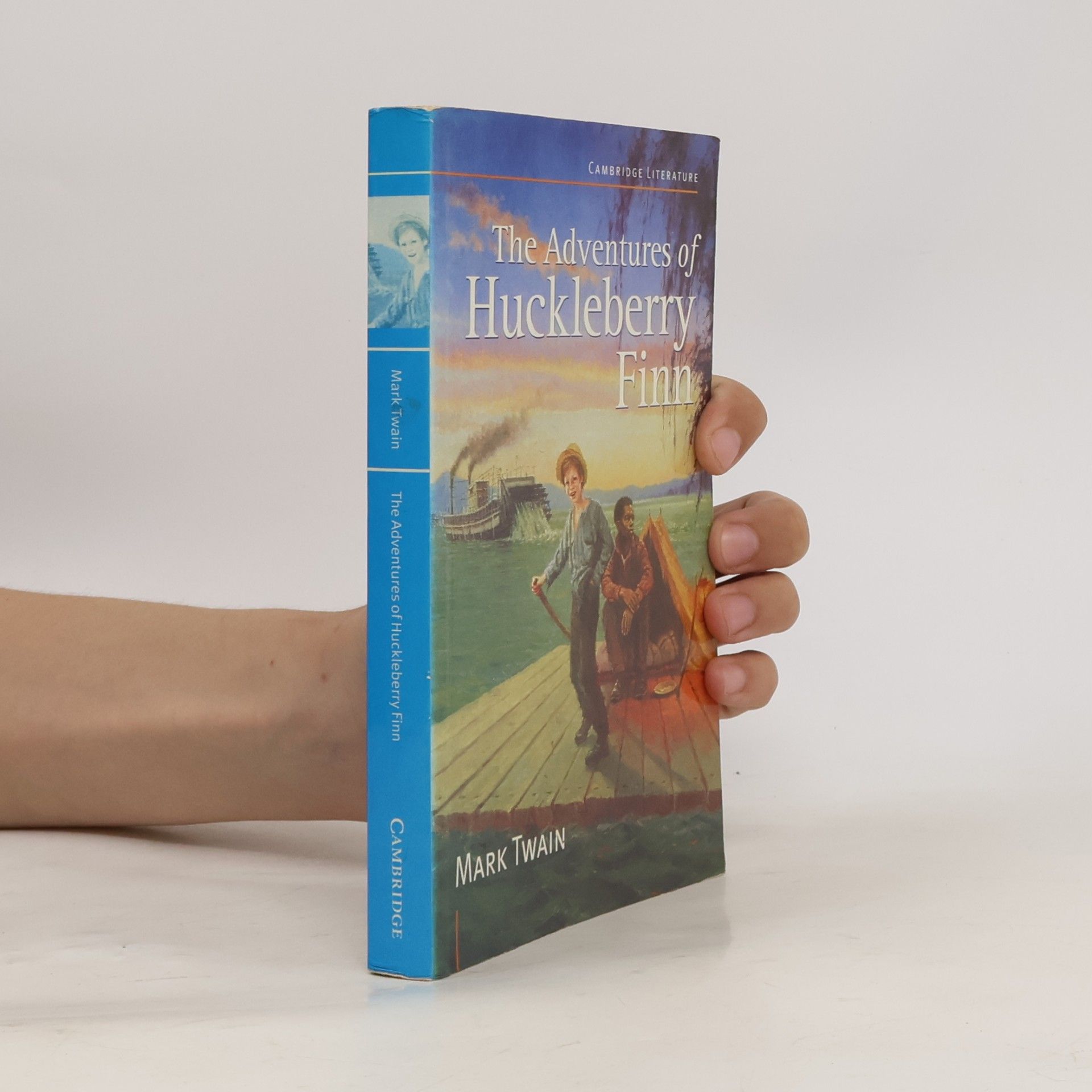 Mark Twain Cambridge Literature: The Adventures of Huckleberry Finn