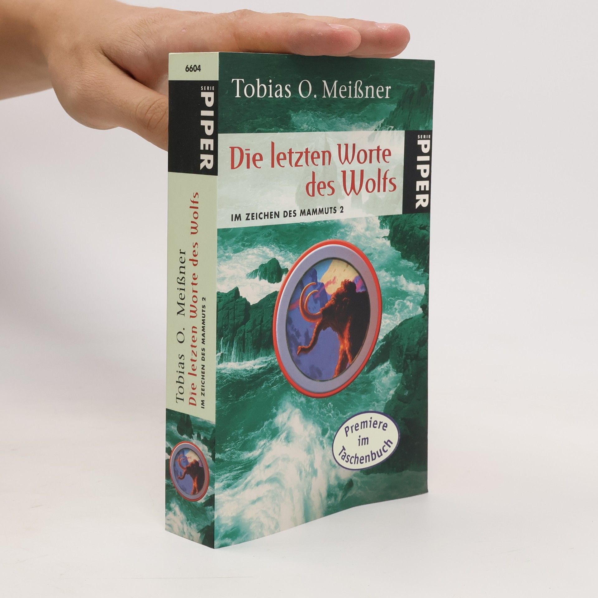 Tobias O. Meißner Die letzten Worte des Wolfs