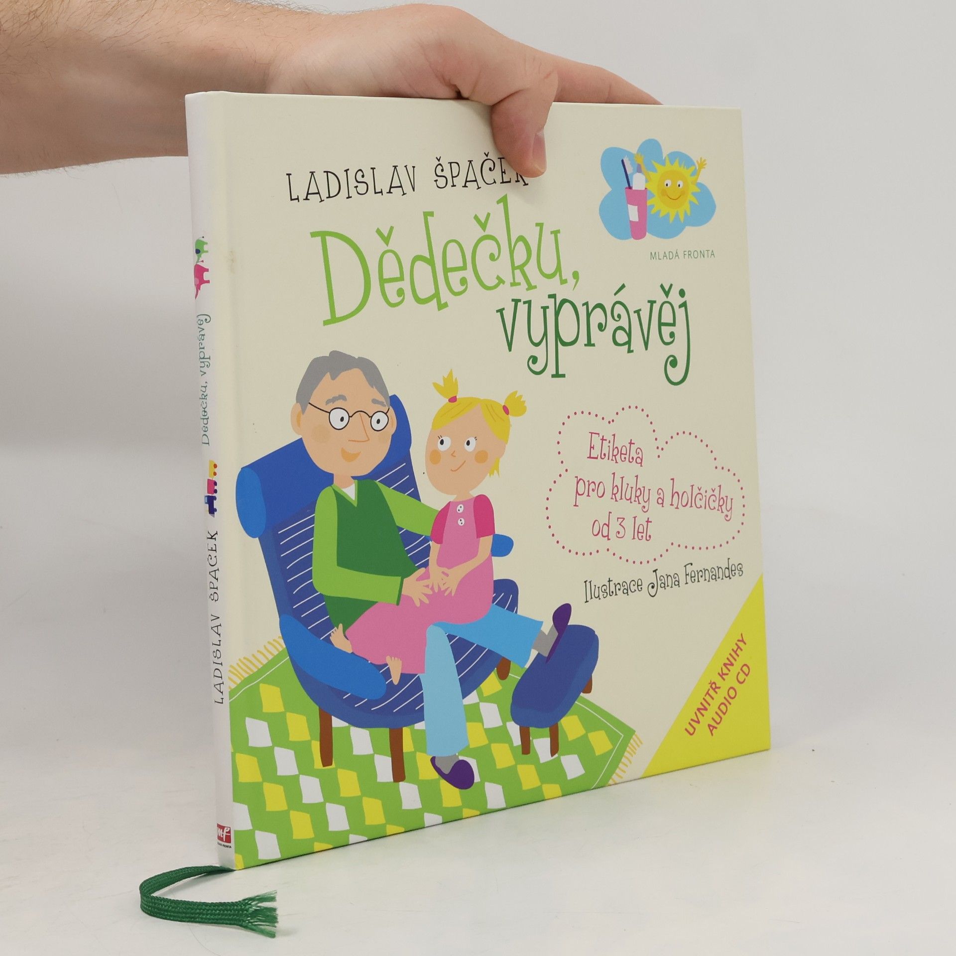 Jana Fernandes Dědečku, vyprávěj. Etiketa pro kluky a holčičky od 3 let