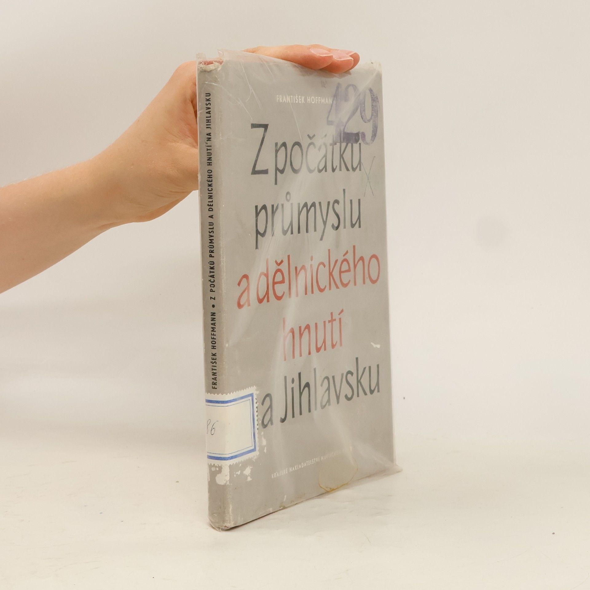 Z počátků průmyslu a dělnického hnutí na Jihlavsku