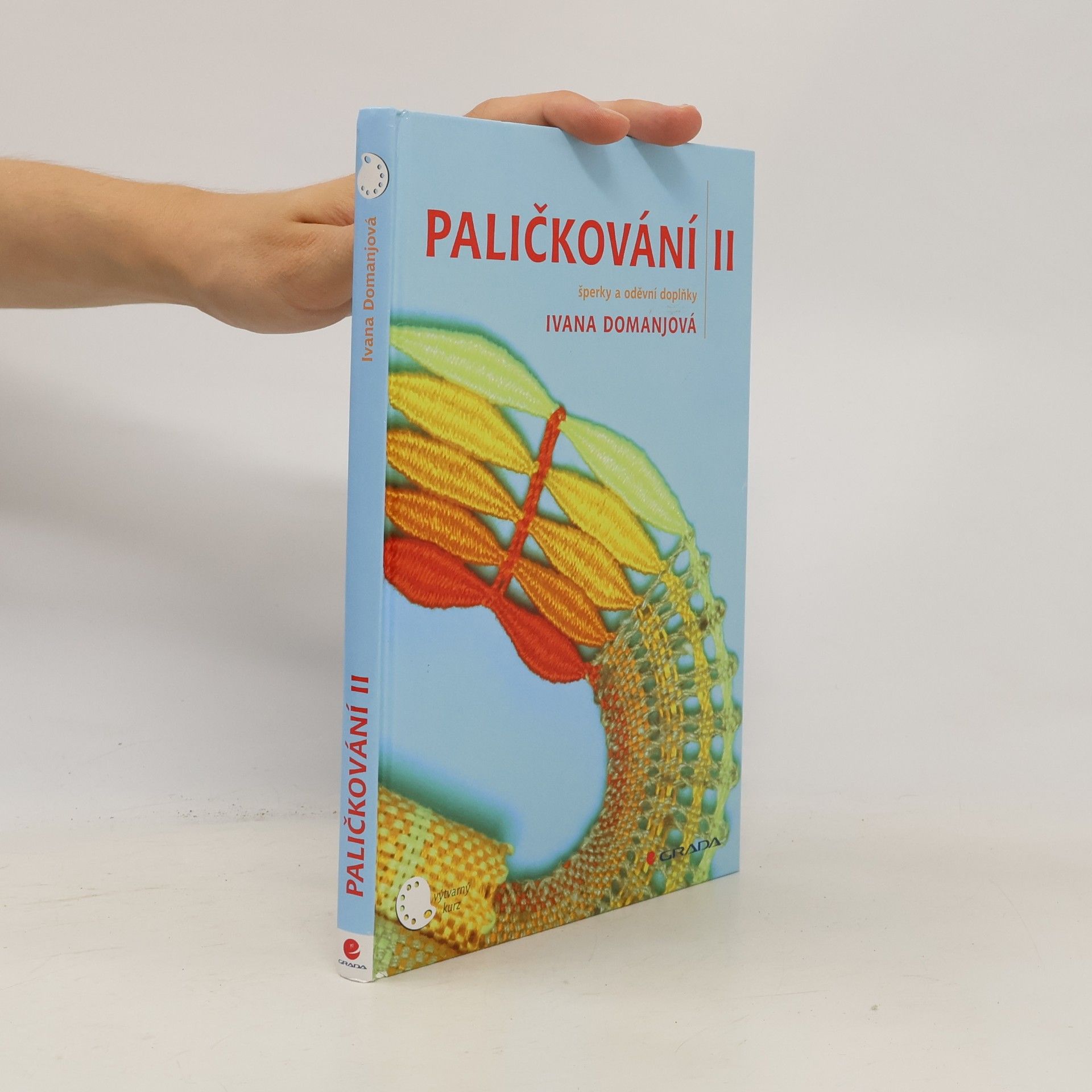 Ivana Domanjová Paličkování II